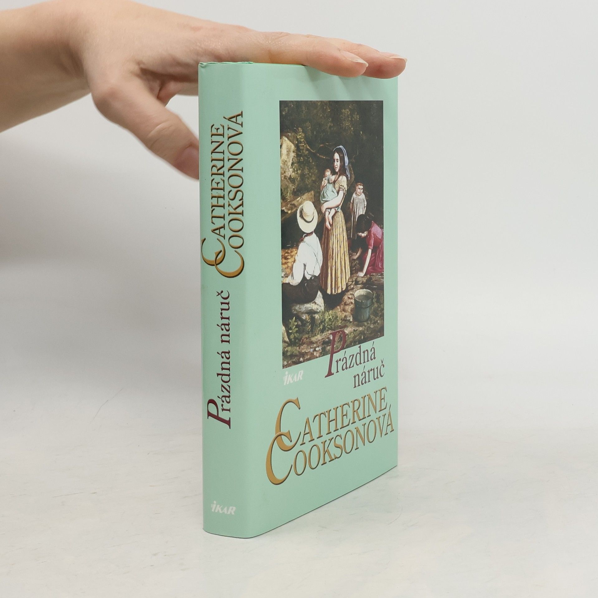 Catherine Cookson Prázdná náruč