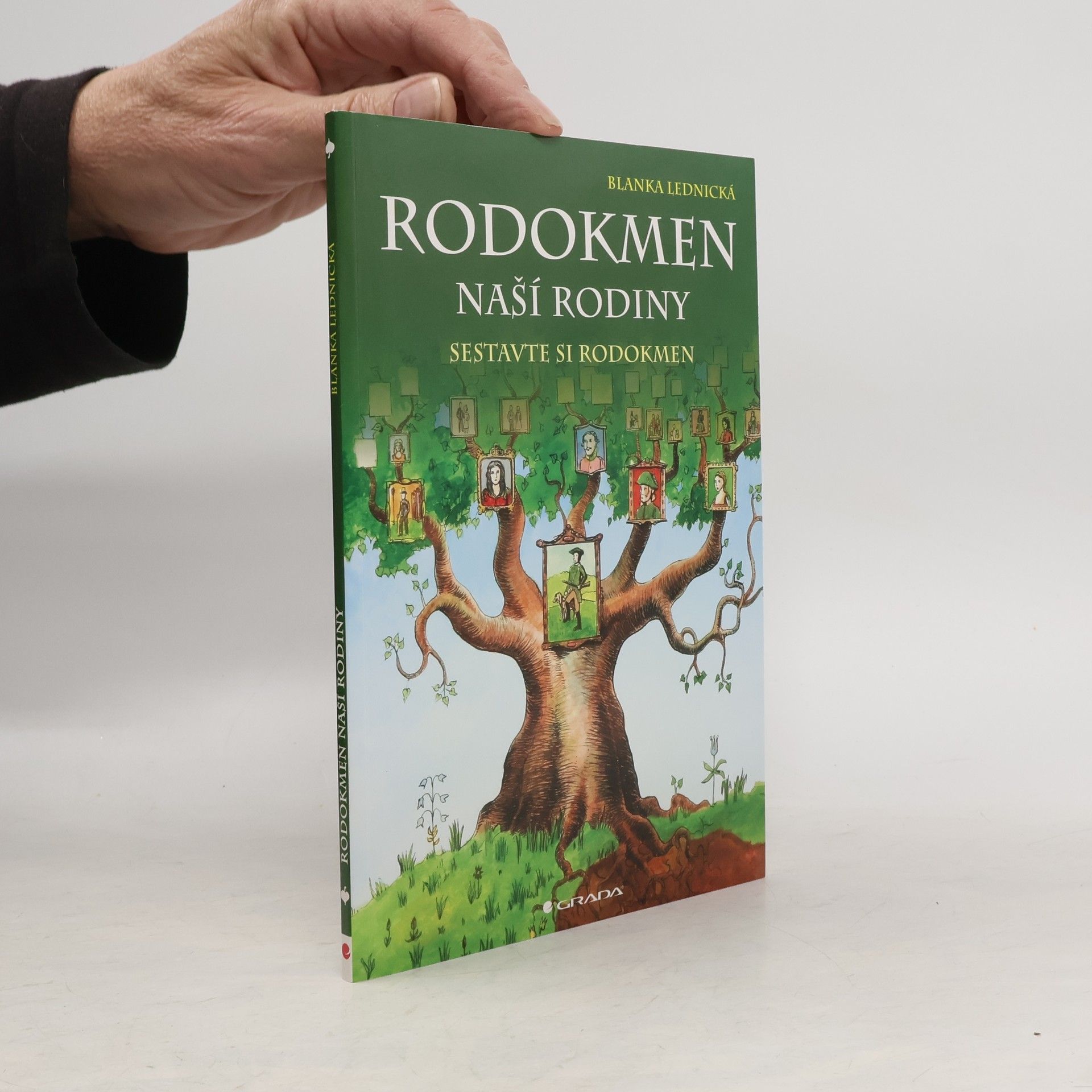 Blanka Lednická Rodokmen naší rodiny