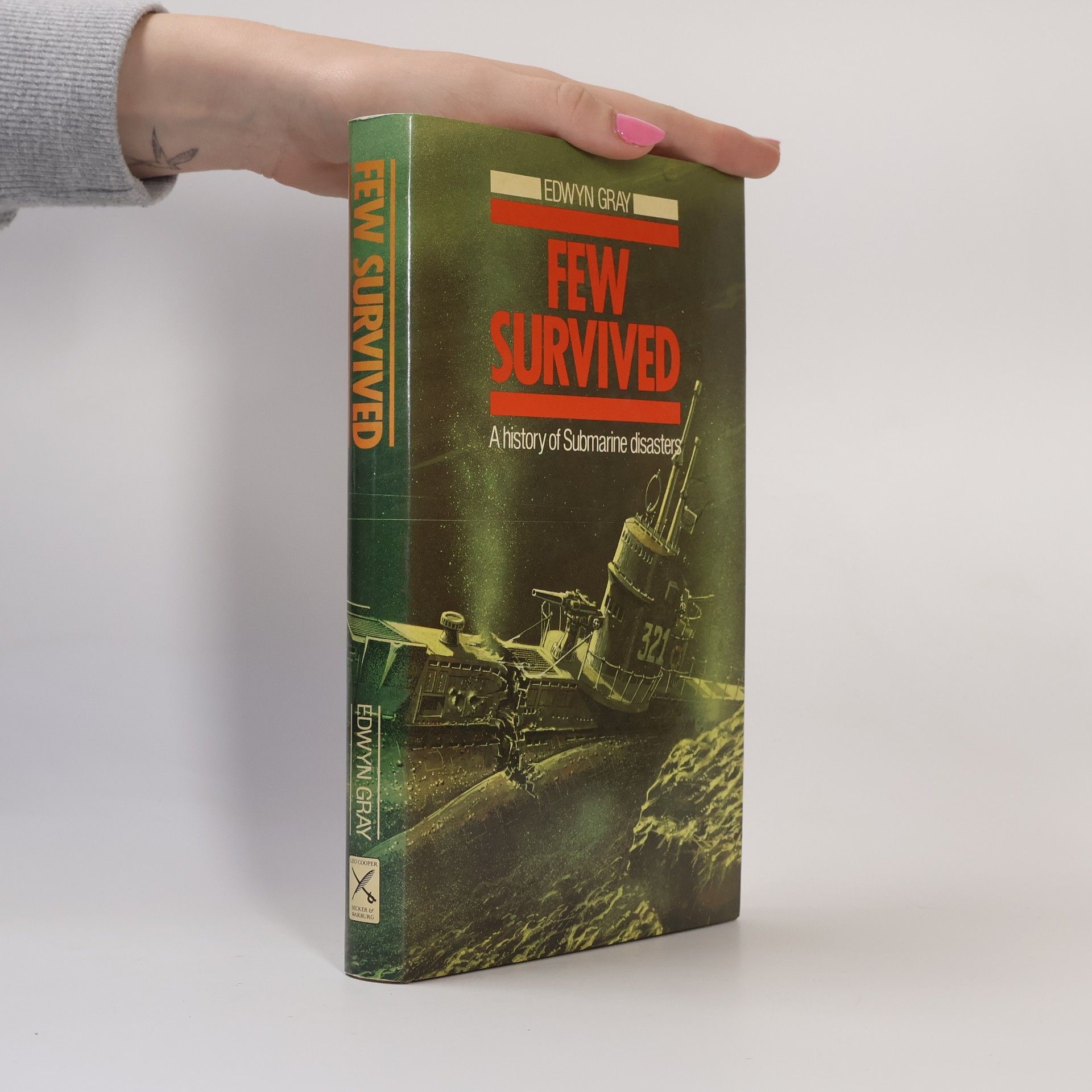 Edwyn Gray Few Survived