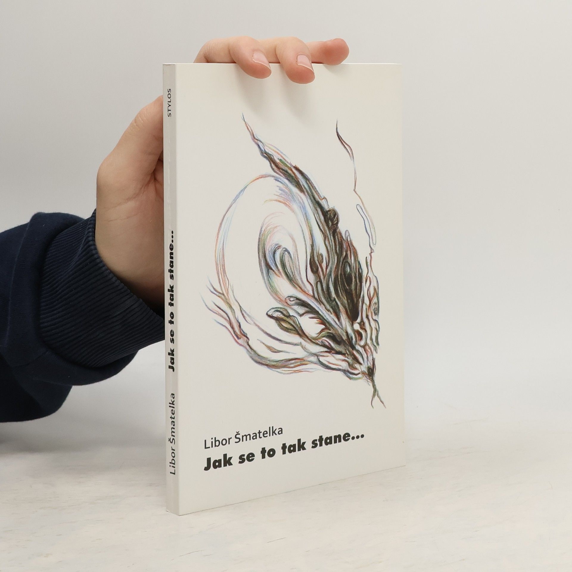 Libor Šmatelka Jak se to tak stane...