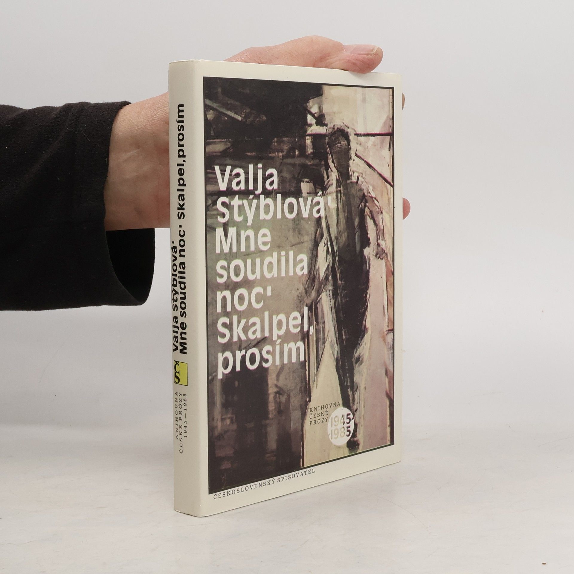 Valja Stýblová Mne soudila noc. Skalpel, prosím