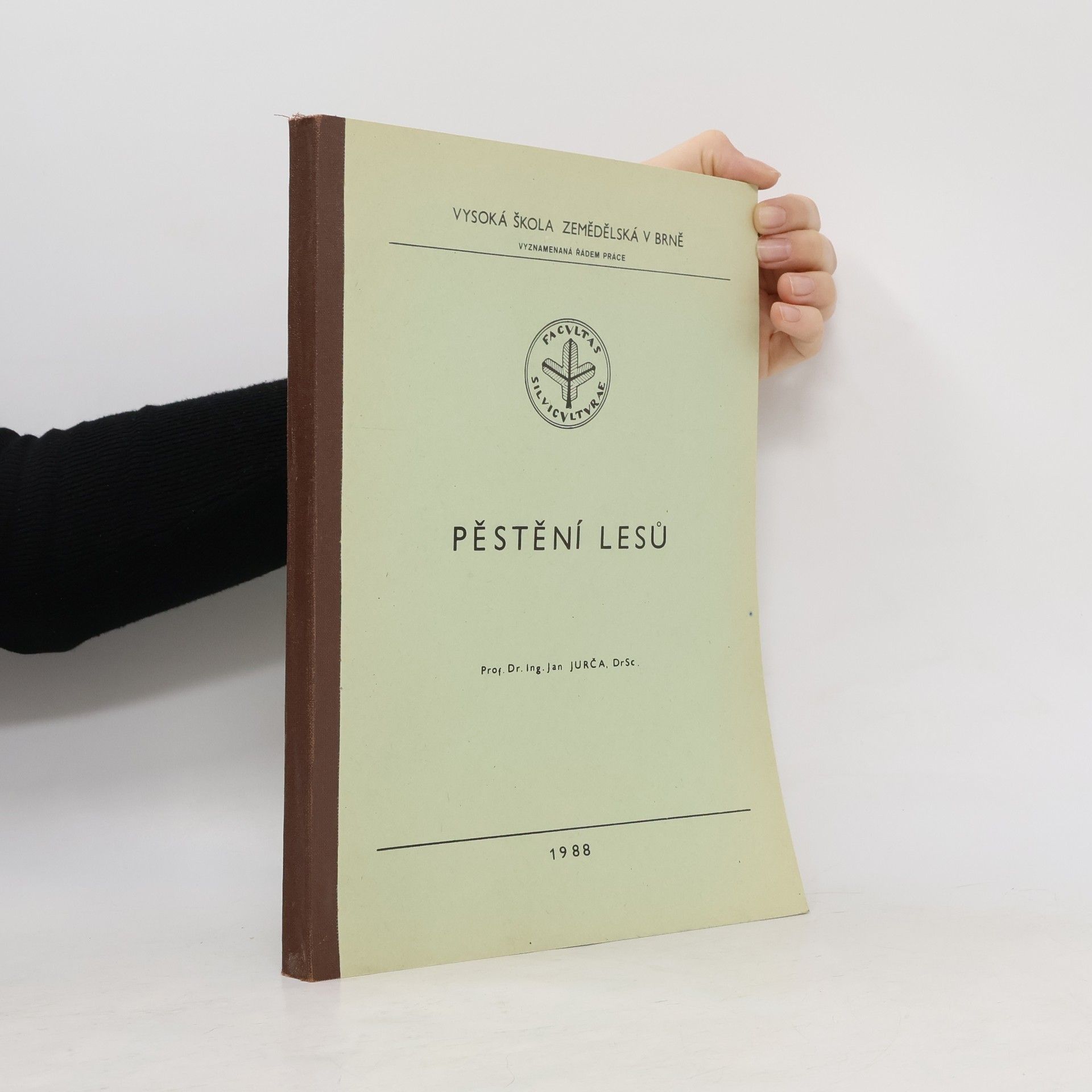 Jan Jurča Pěstění lesů