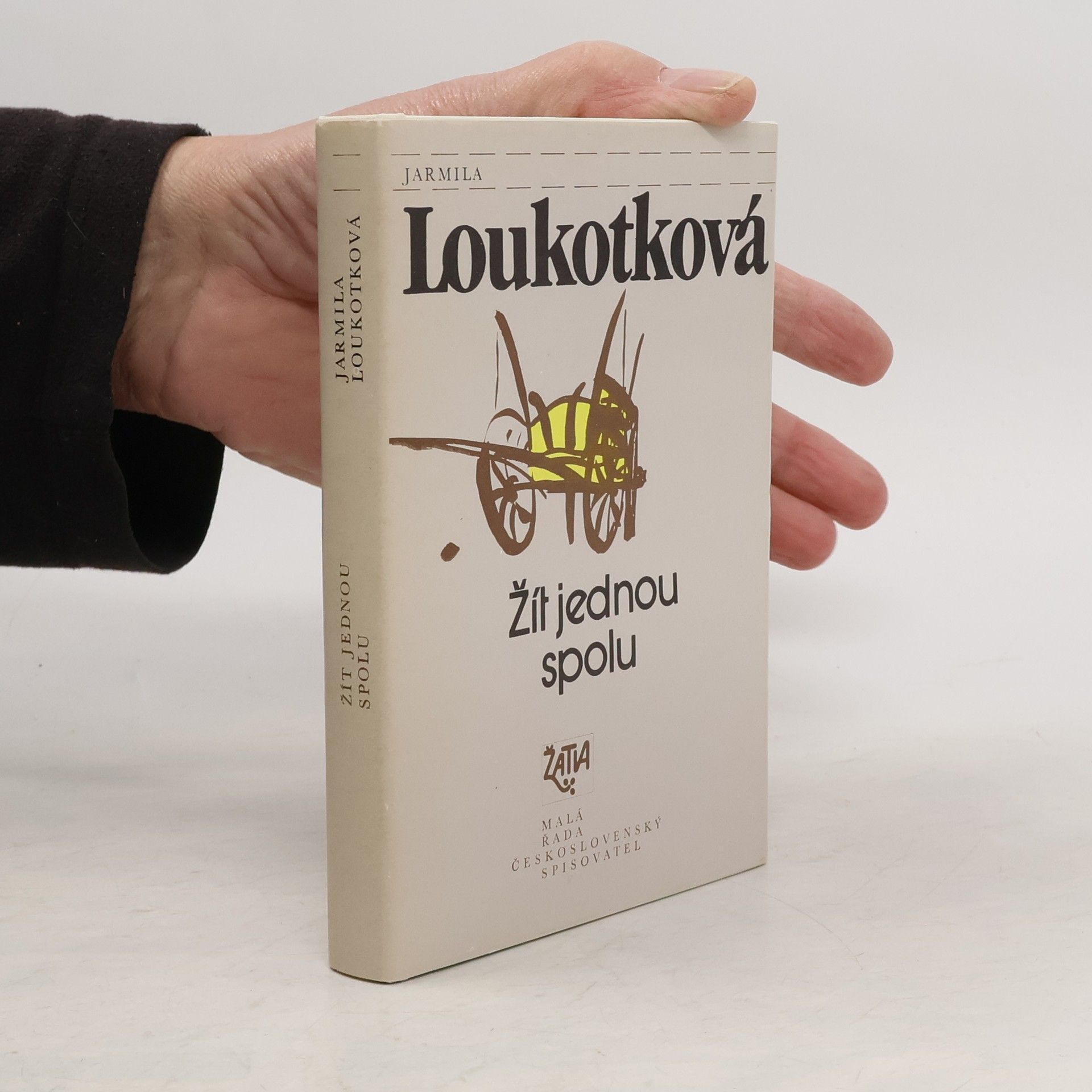 Jarmila Loukotková Žít jednou spolu