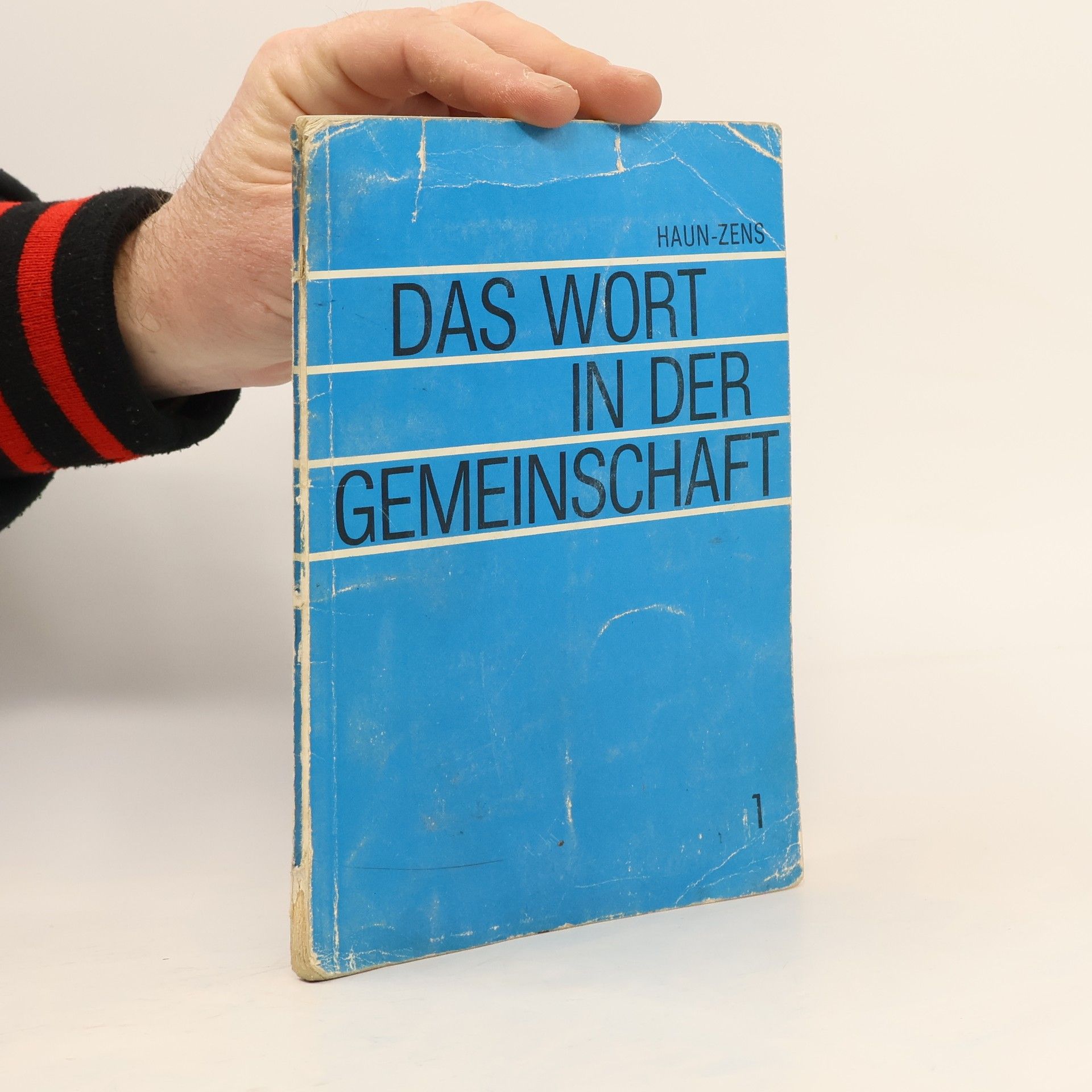Franz Haun Das Wort in der Gemeinschaft