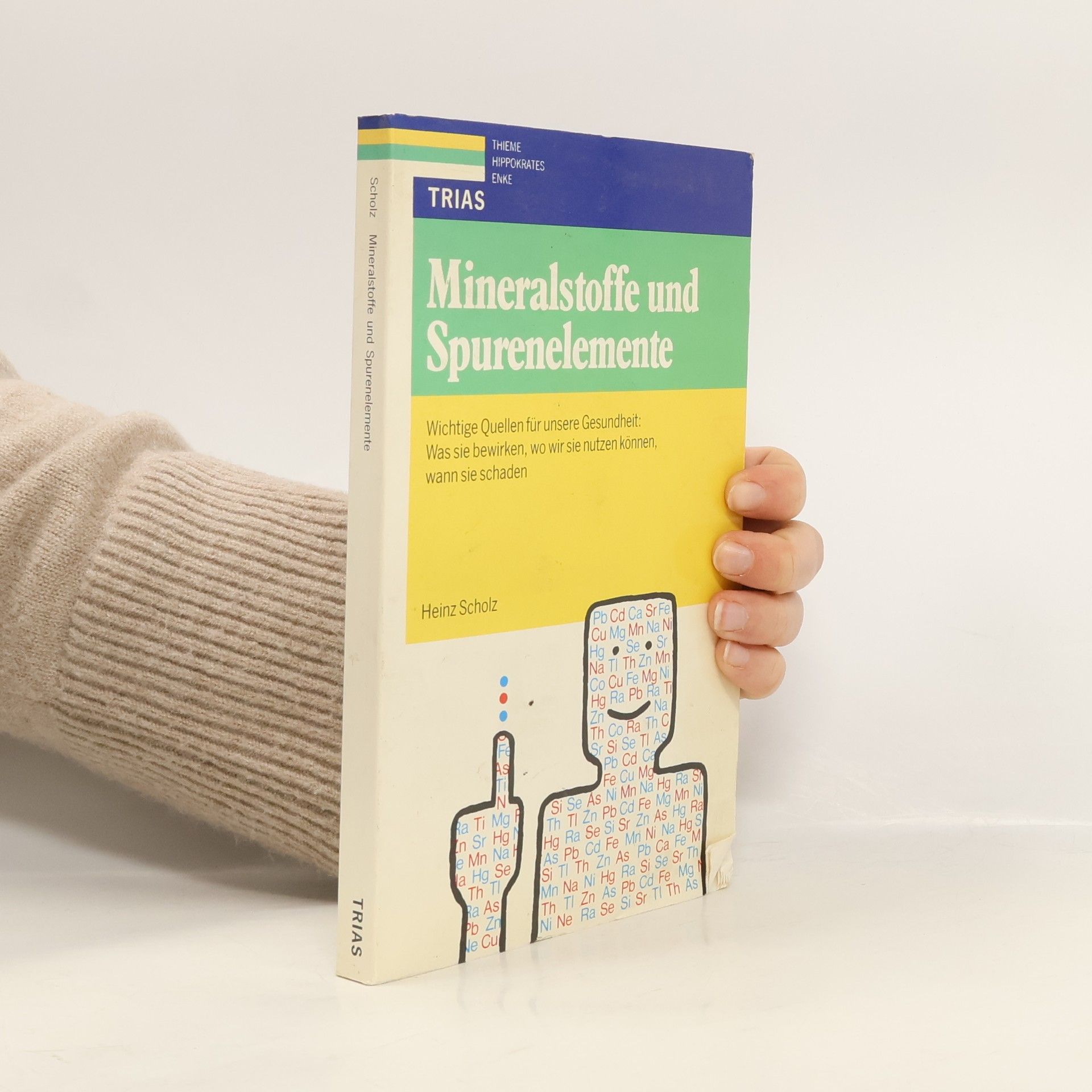 Karl-Heinz Scholz Mineralstoffe und Spurenelemente