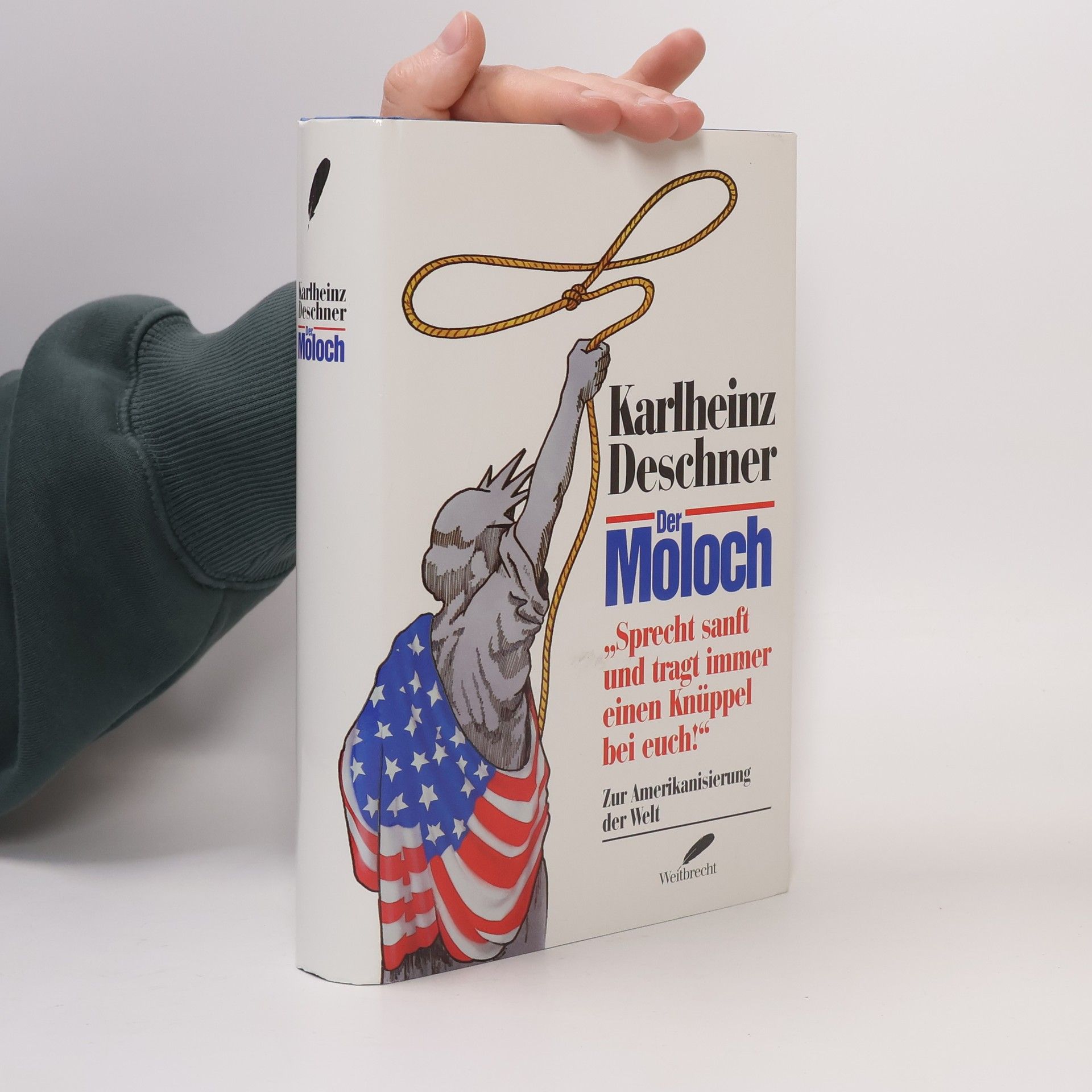 Karlheinz Deschner Der Moloch