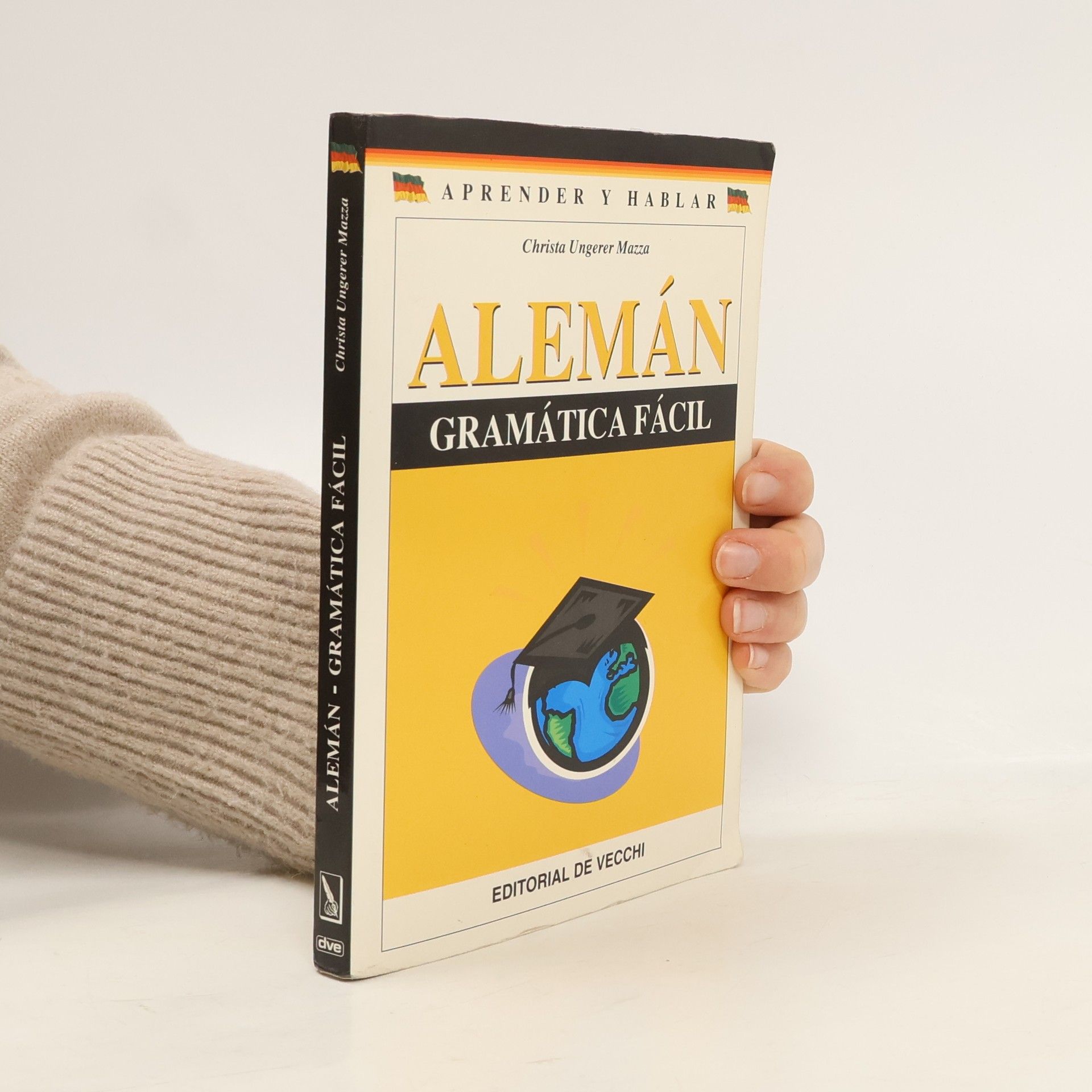 Christa Ungerer Mazza Alemán. Gramática fácil