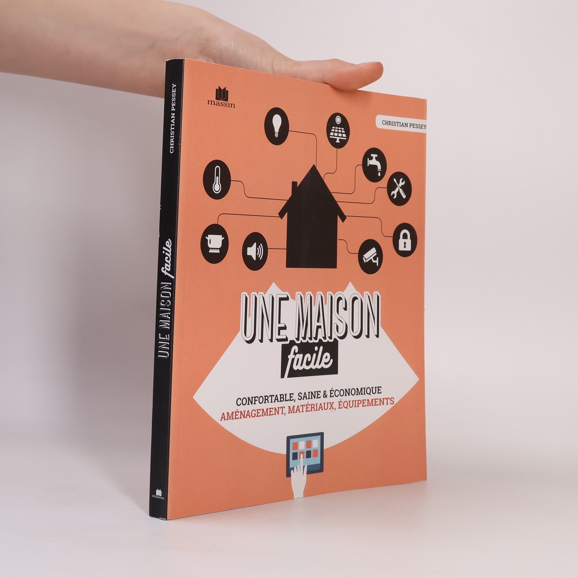 Une maison facile à vivre