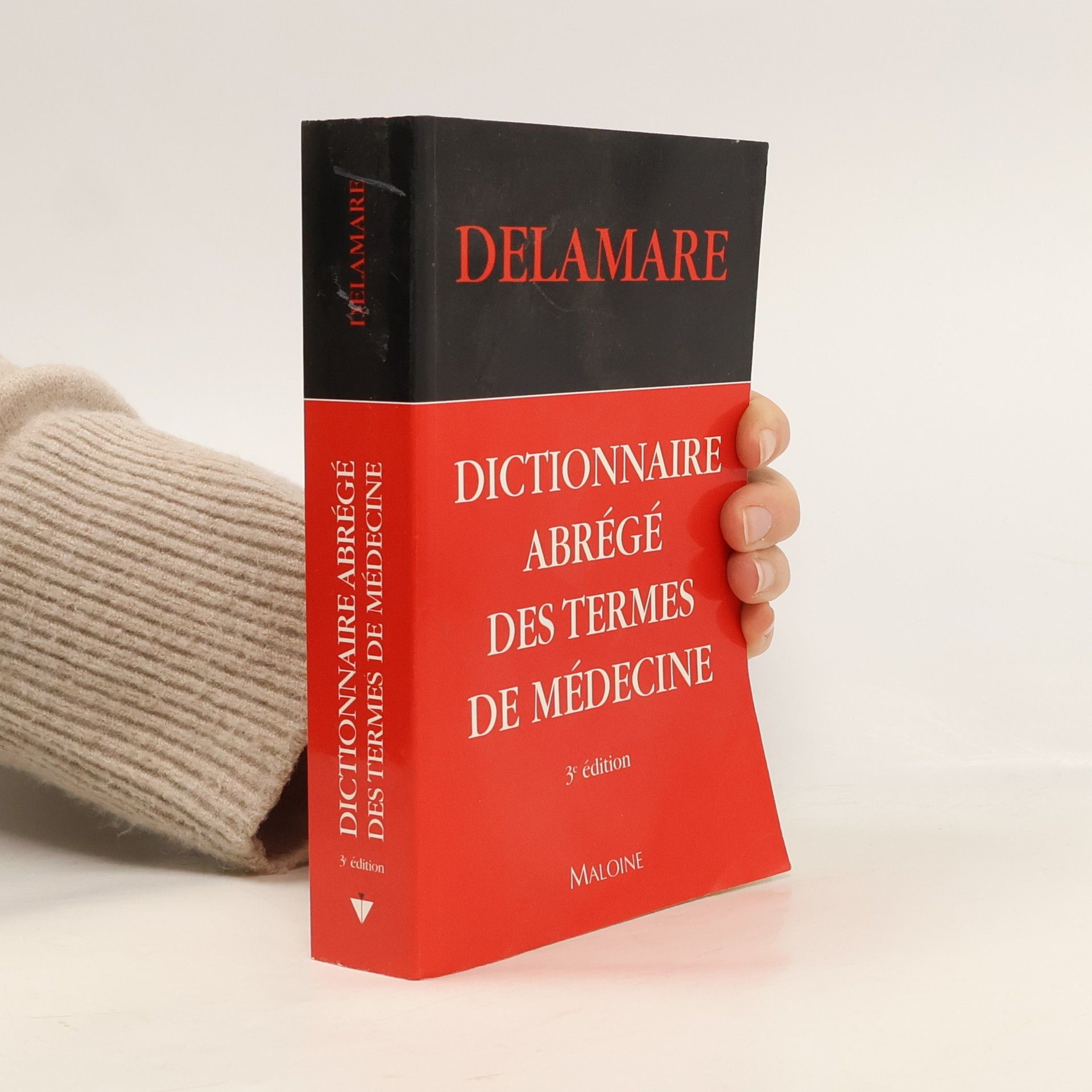 Jacques Delamare Dictionnaire abrégé des termes de médecine