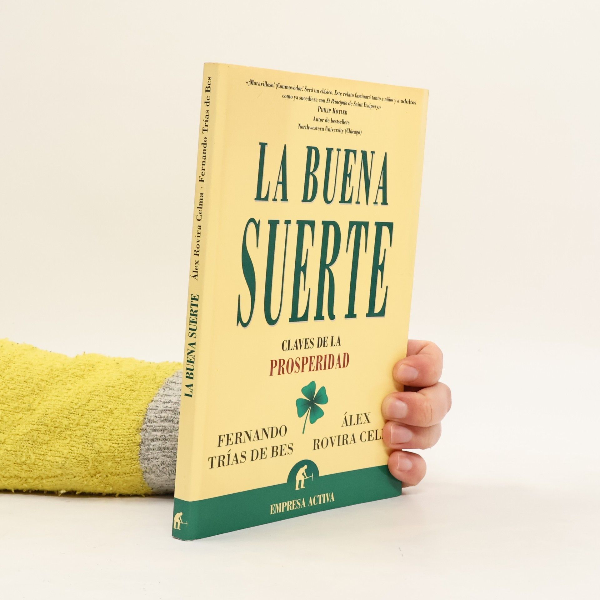 Fernando Trias de Bes La Buena suerte