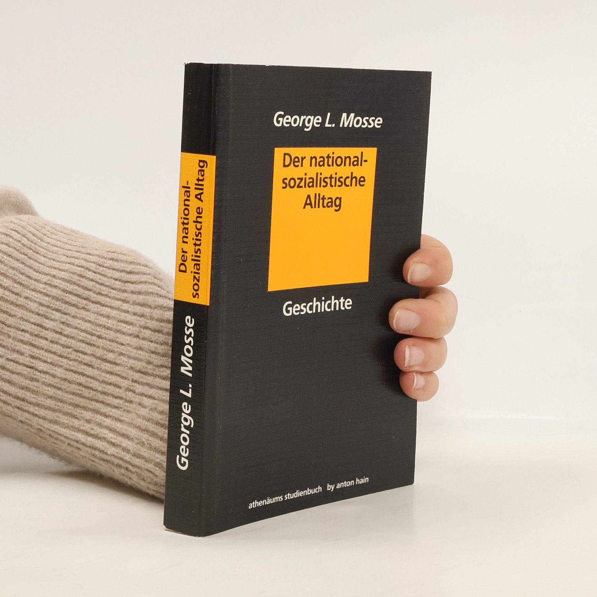 George Mosse Der nationalsozialistische Alltag