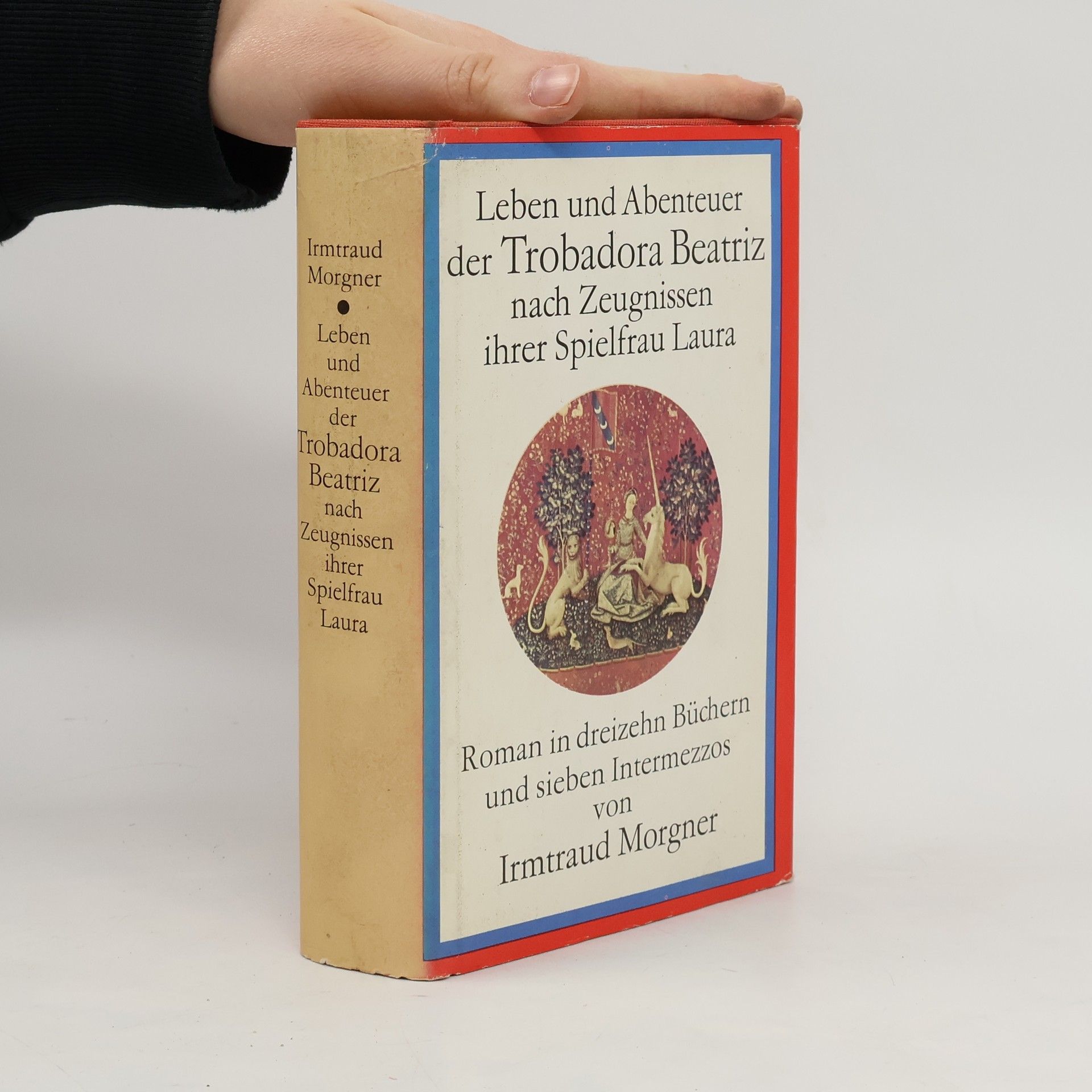 Irmtraud Morgner Leben und Abenteuer der Trobadora Beatriz nach Zeugnissen ihrer Spielfrau Laura