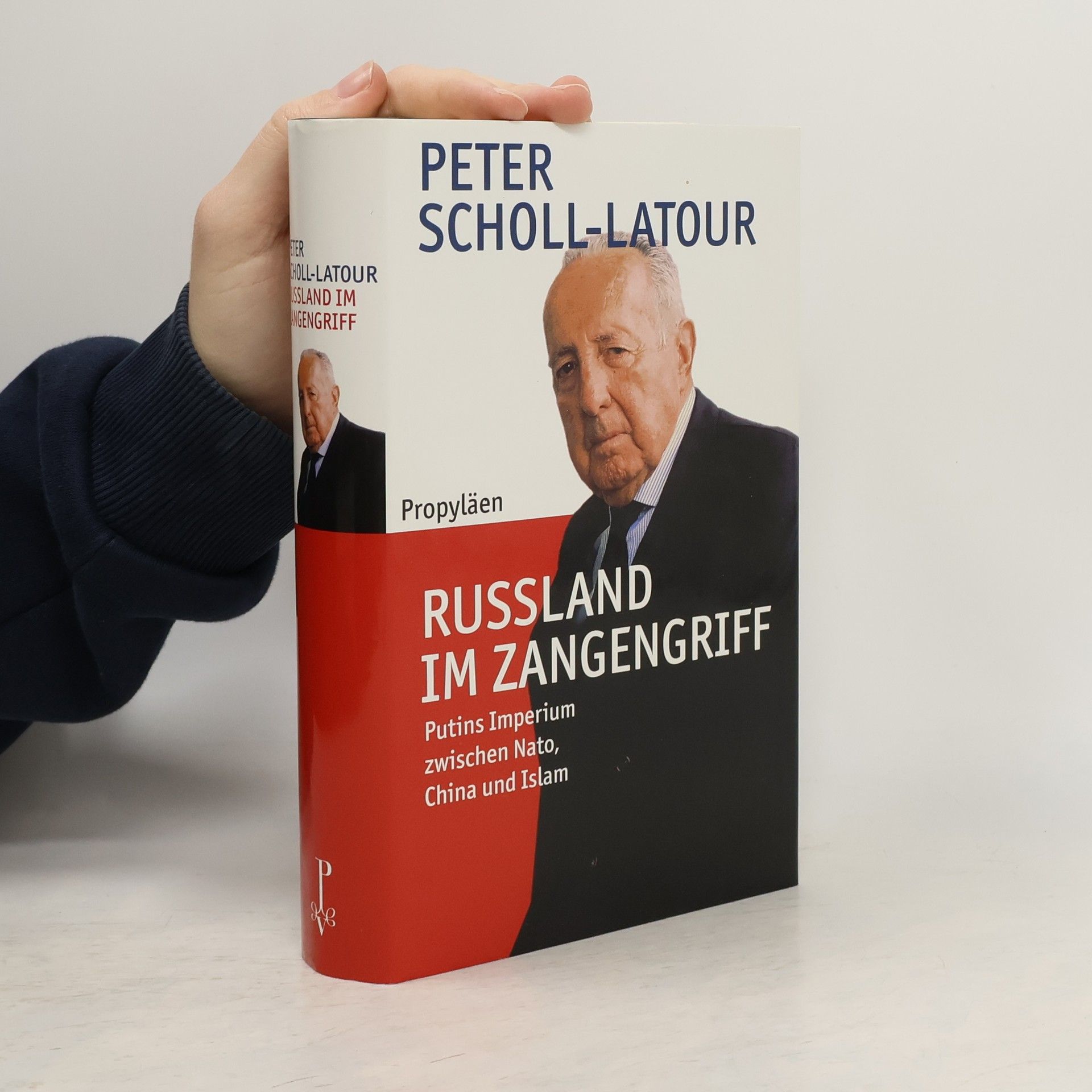 Peter Scholl-Latour Rußland im Zangengriff