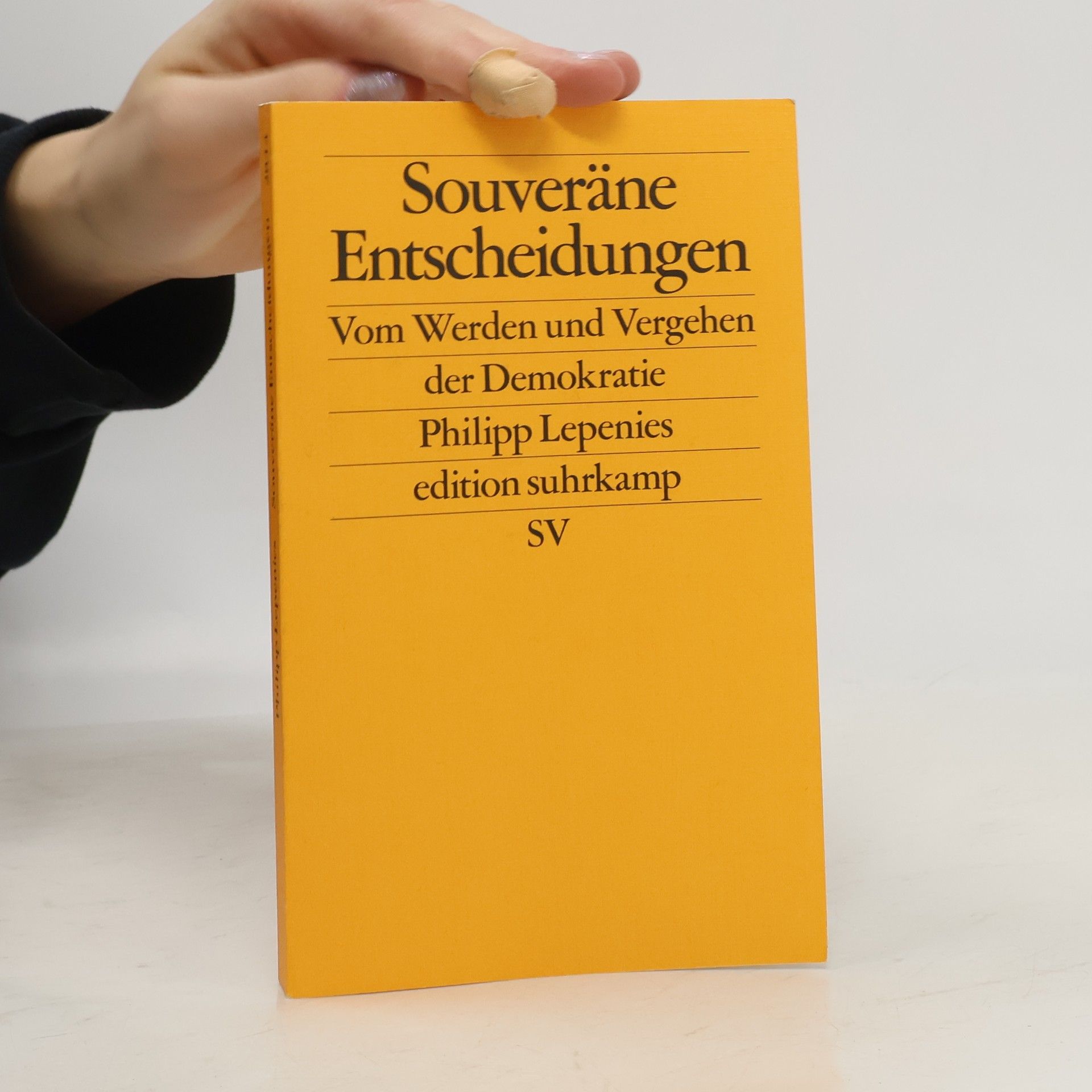 Philipp Lepenies Souveräne Entscheidungen