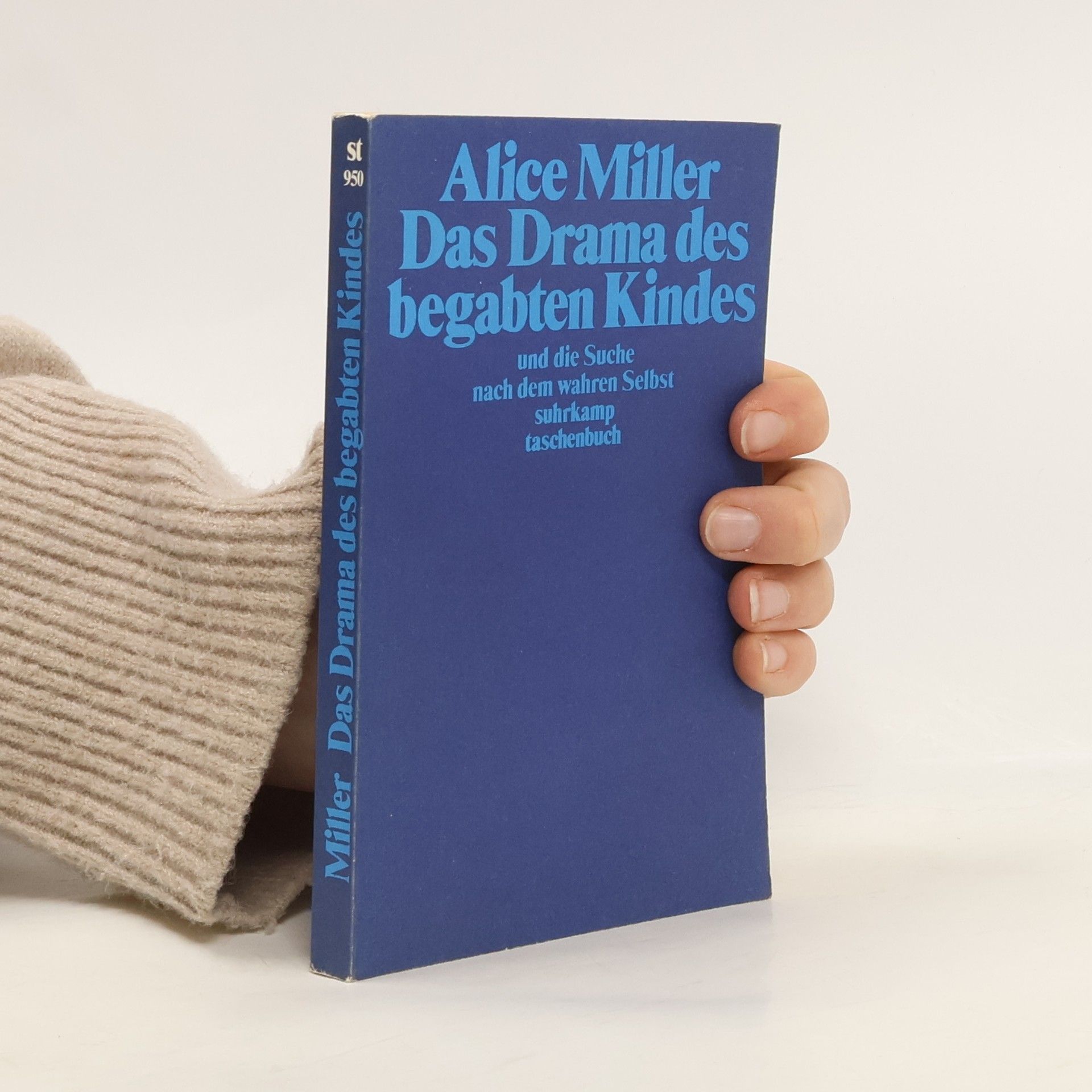 Alice Miller Das Drama des begabten Kindes