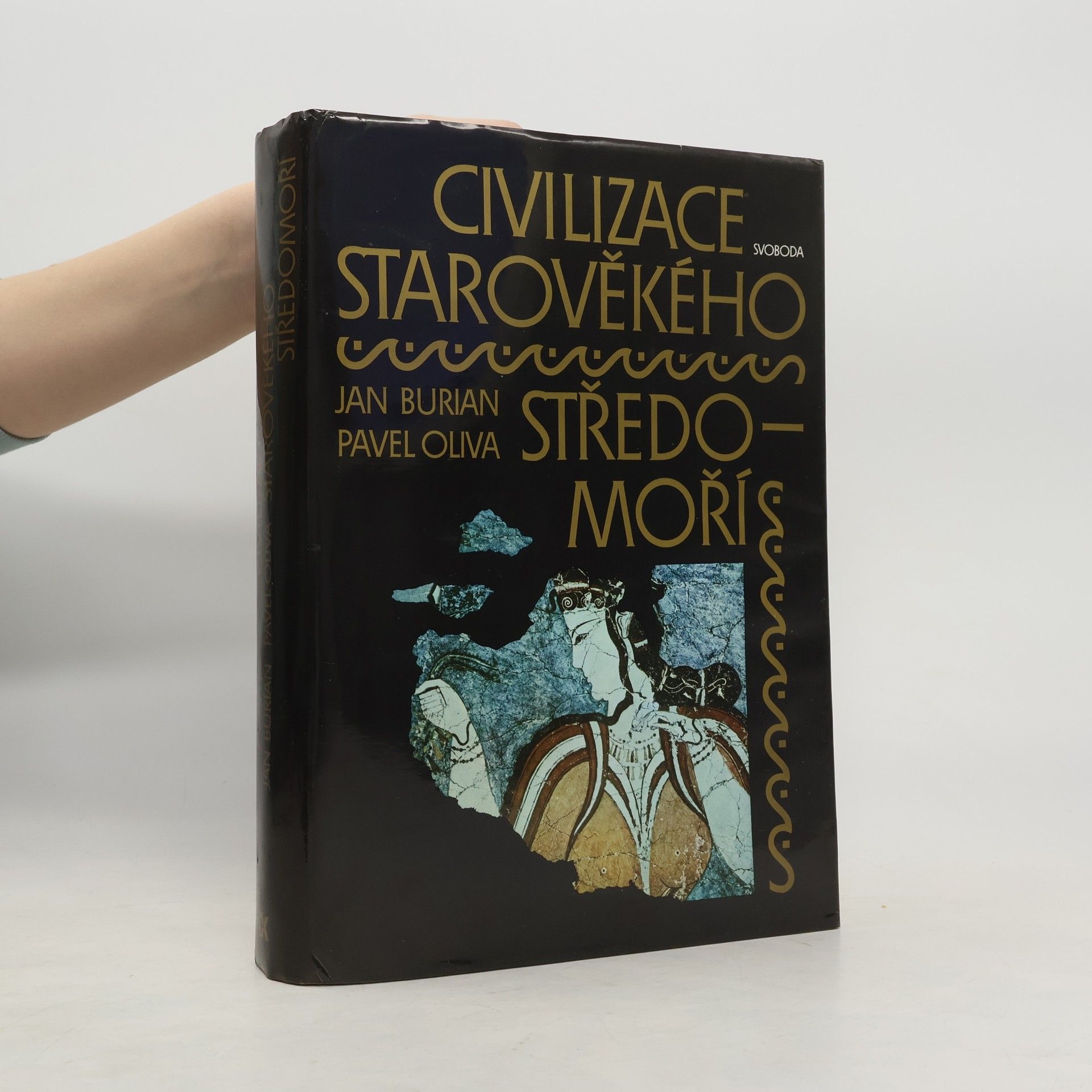 Pavel Oliva Civilizace starověkého Středomoří