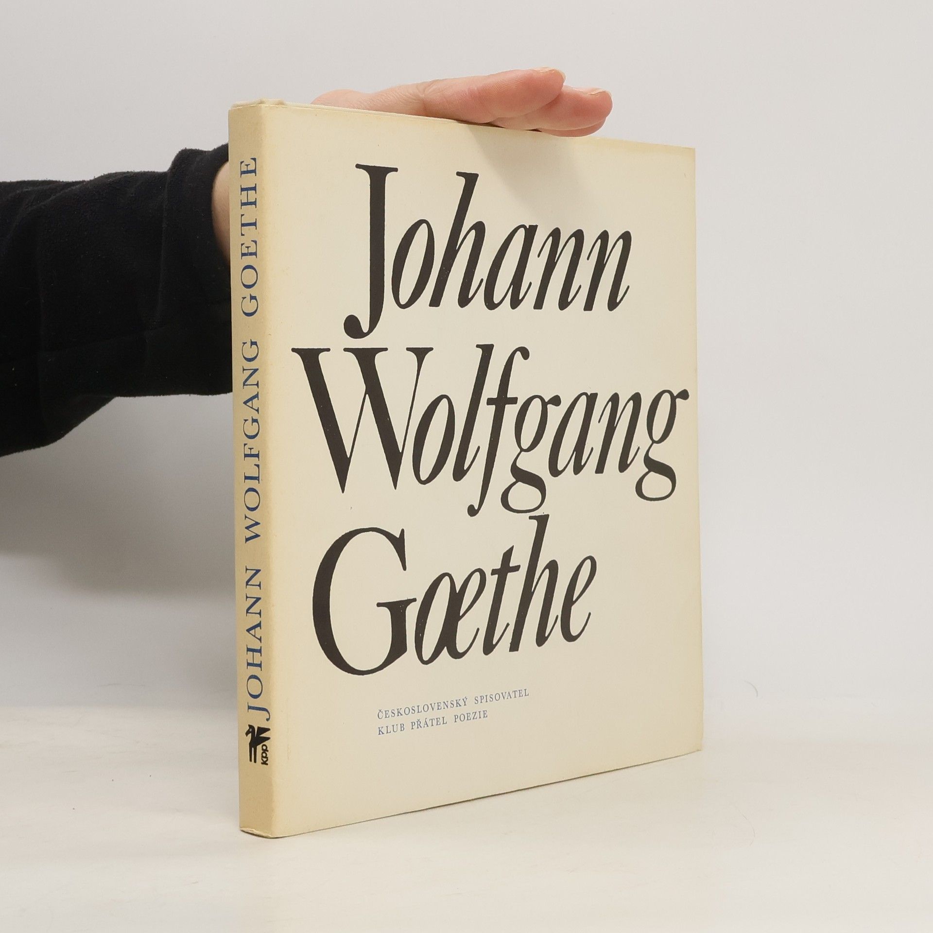 Johann Wolfgang von Goethe Johann Wolfgang Goethe. Výbor z poezie