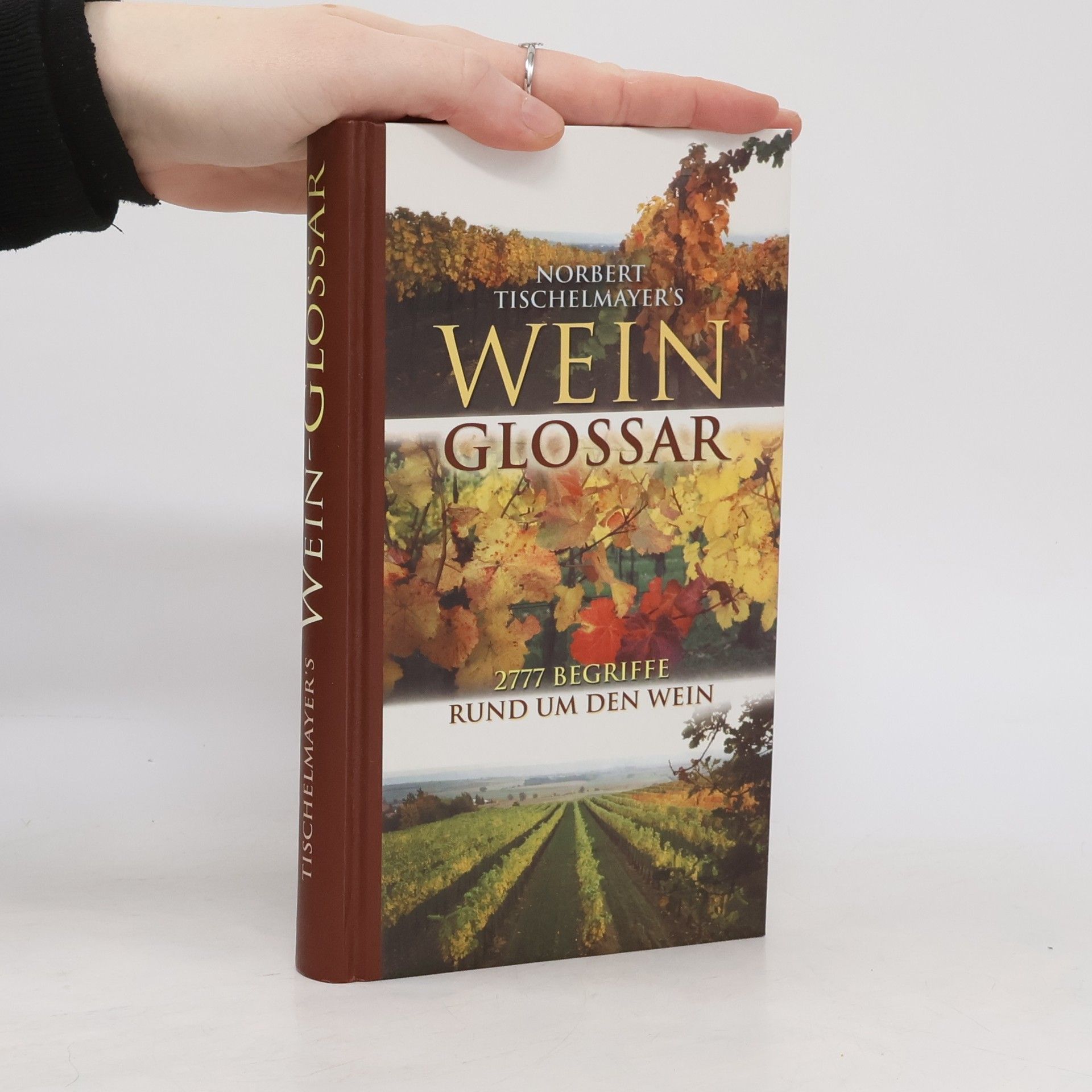 Norbert Tischelmayer Wein-Glossar
