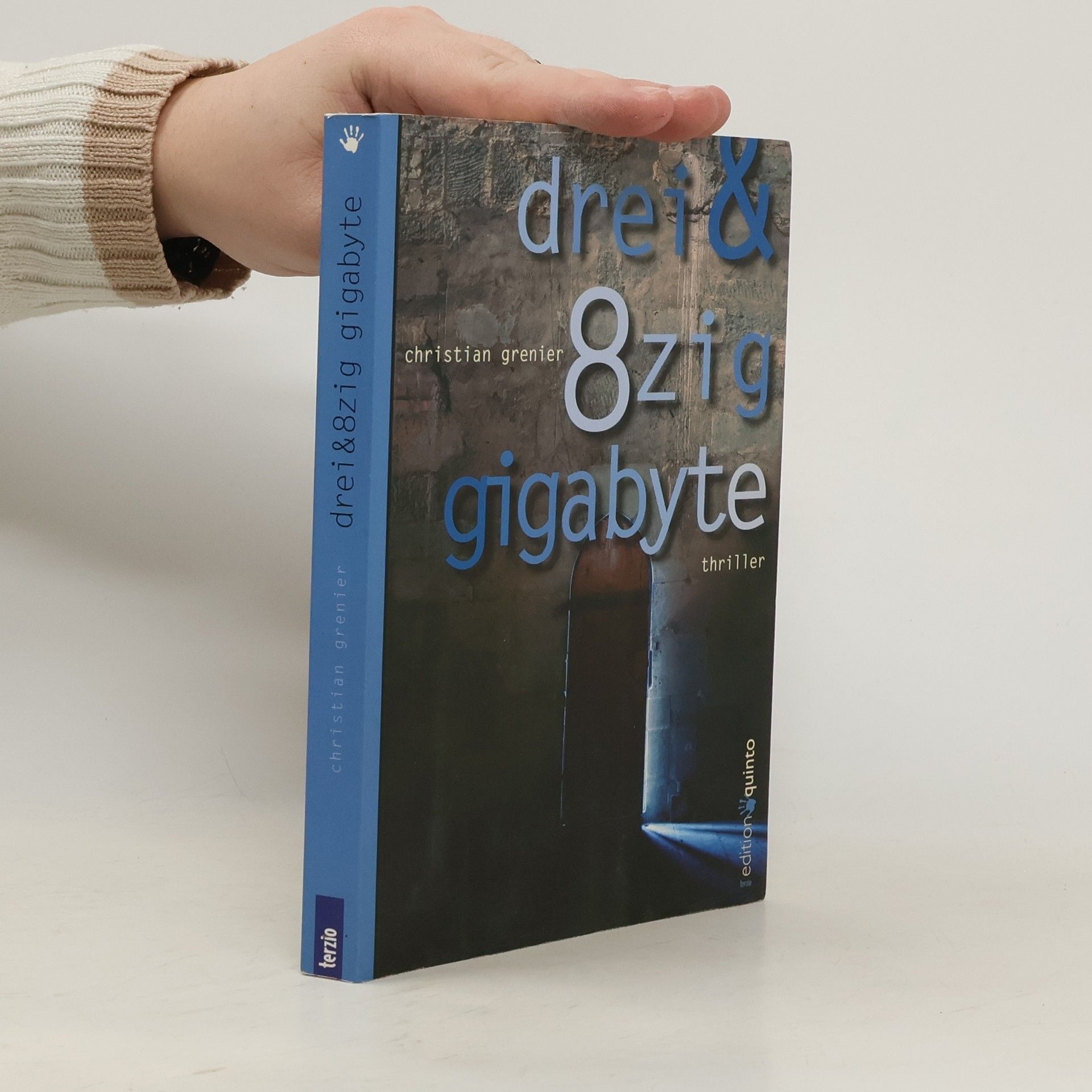 Christian Grenier Dreiundachtzig Gigabyte