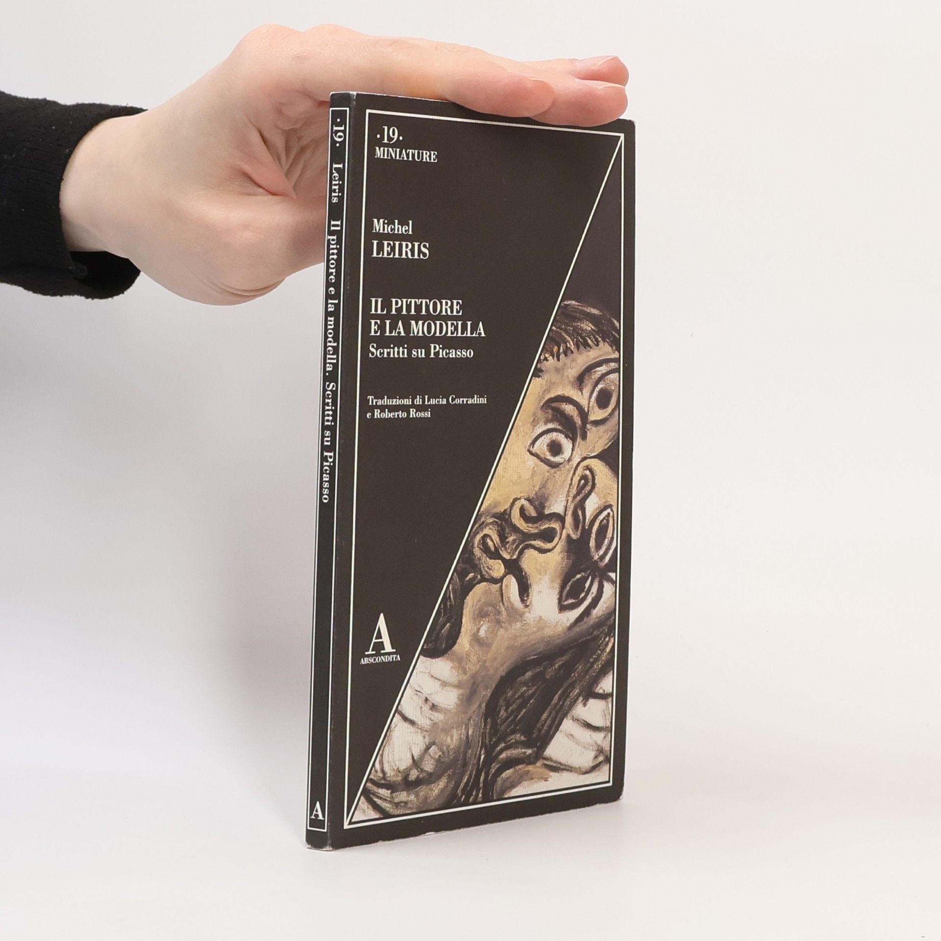 Michel Leiris Il pittore e la modella. Scritti su Picasso