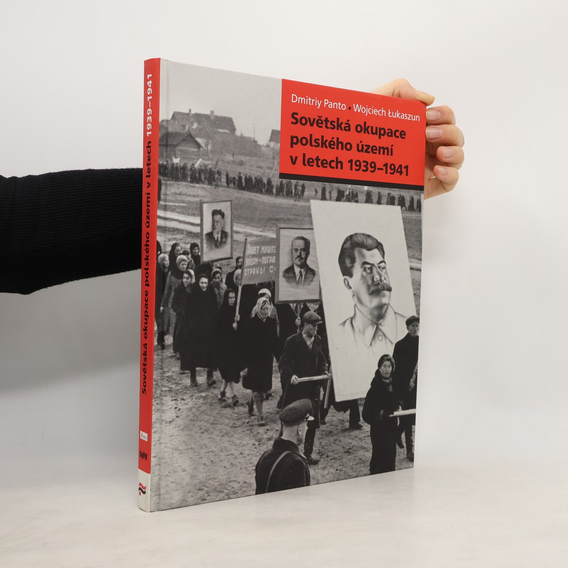 Dmitrij Ivanovič Panto Sovětská okupace polského území v letech 1939-1941