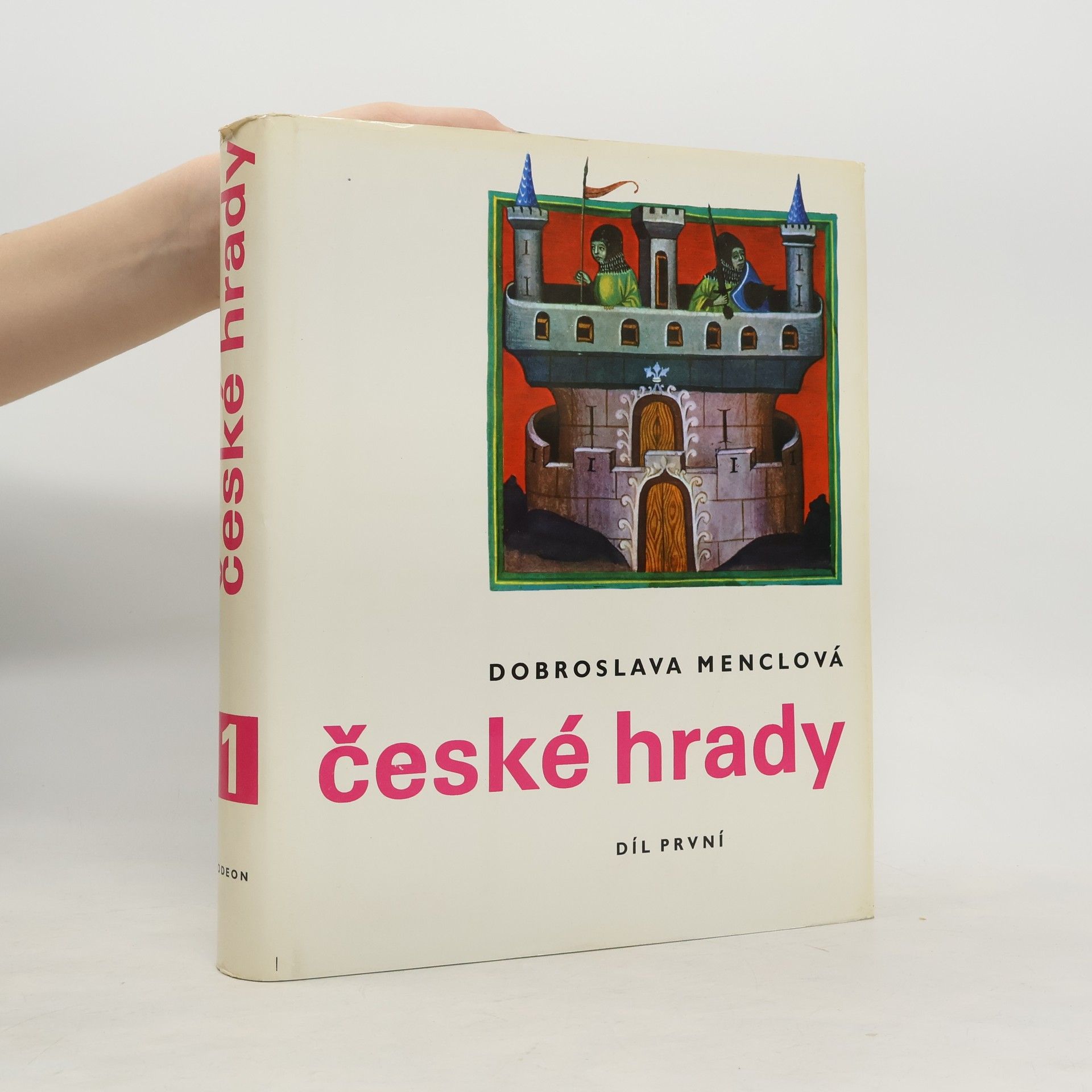 Dobroslava Menclová České hrady 1