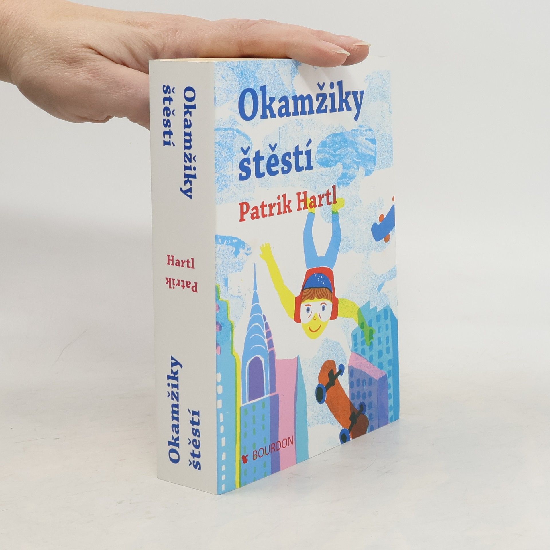Patrik Hartl Okamžiky štěstí