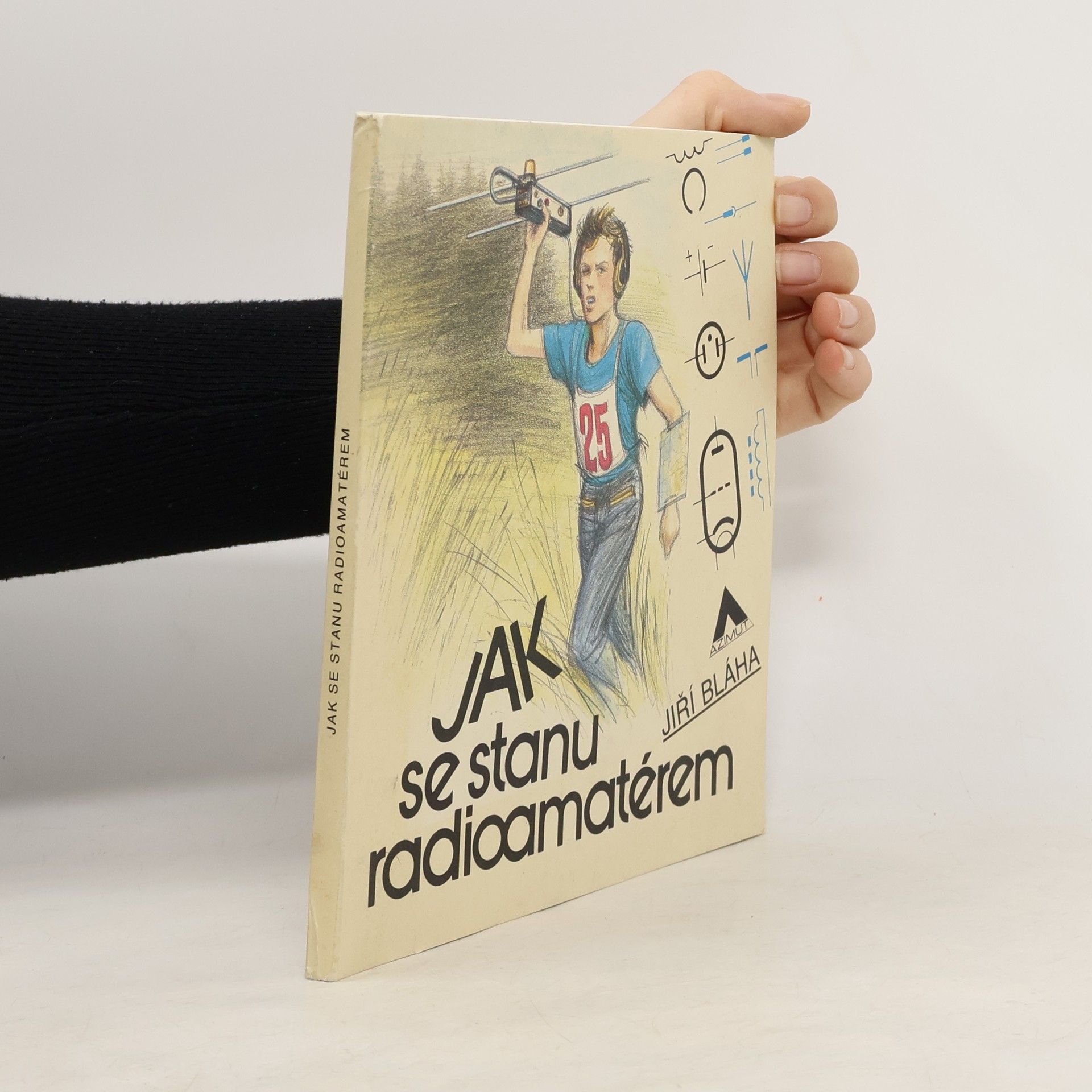 Jiří Bláha Jak se stanu radioamatérem