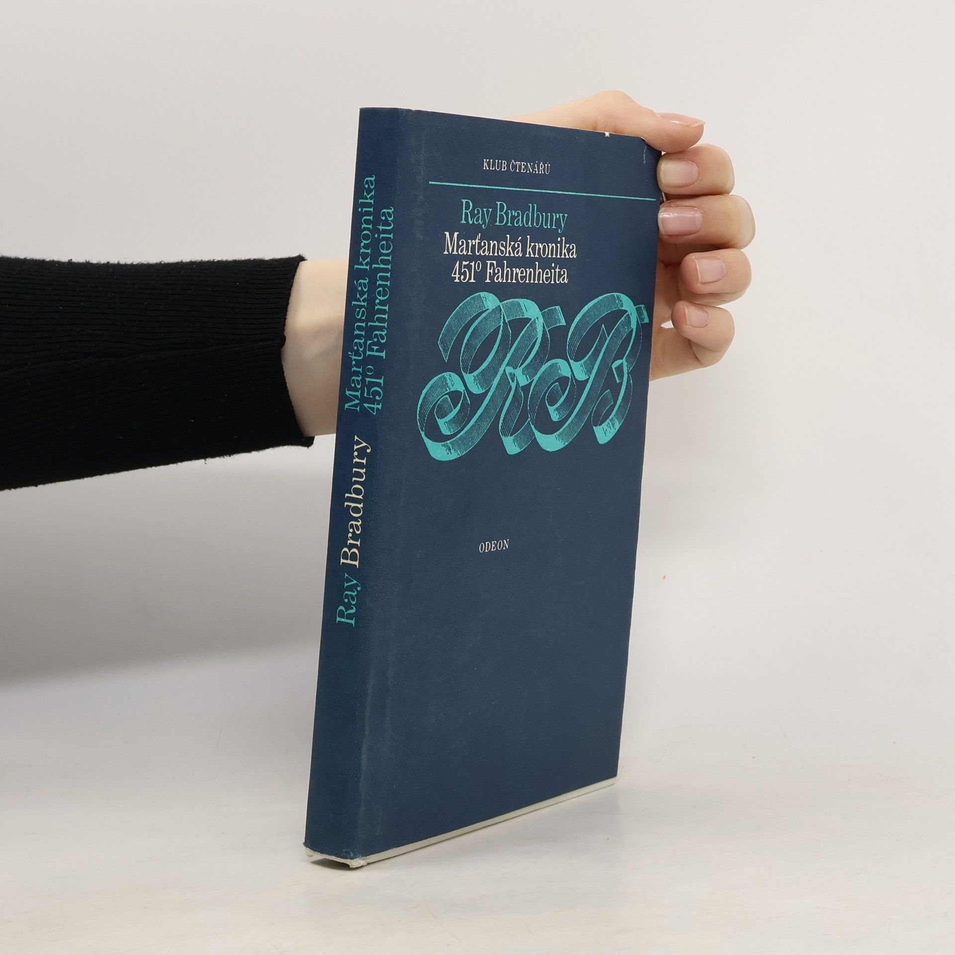 Ray Bradbury Marťanská kronika. 451° Fahrenheita