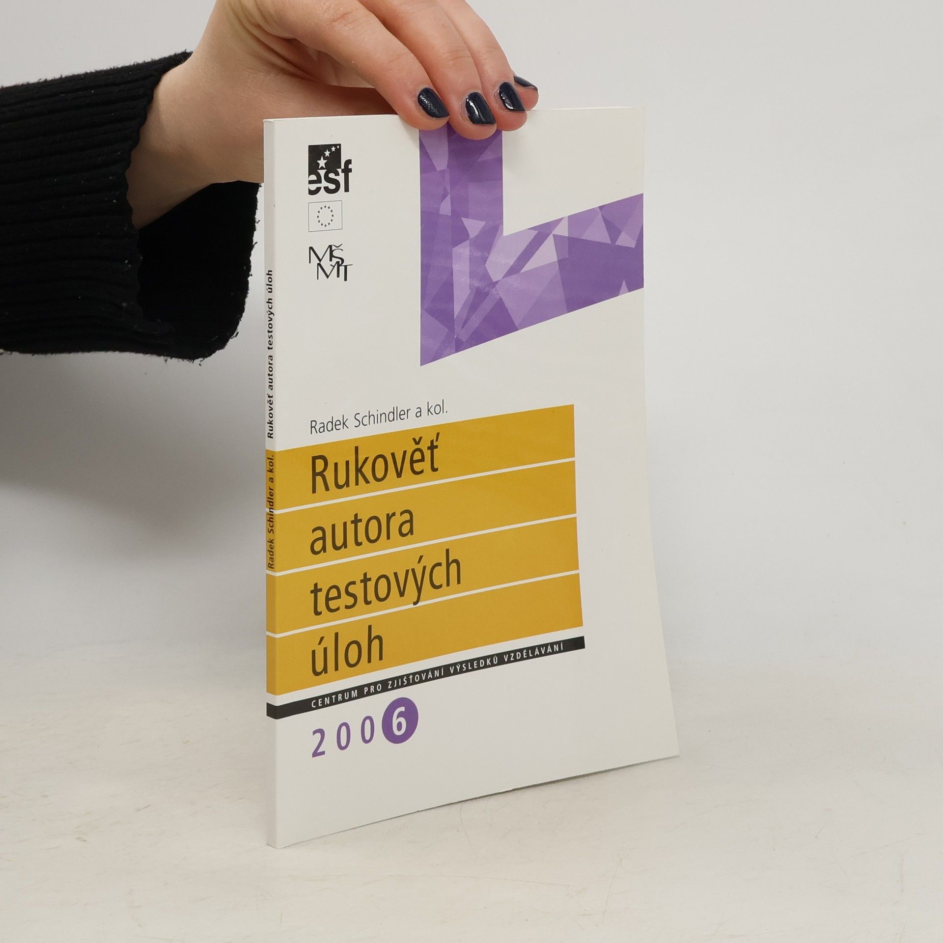 Radek Schindler Rukověť autora testových úloh
