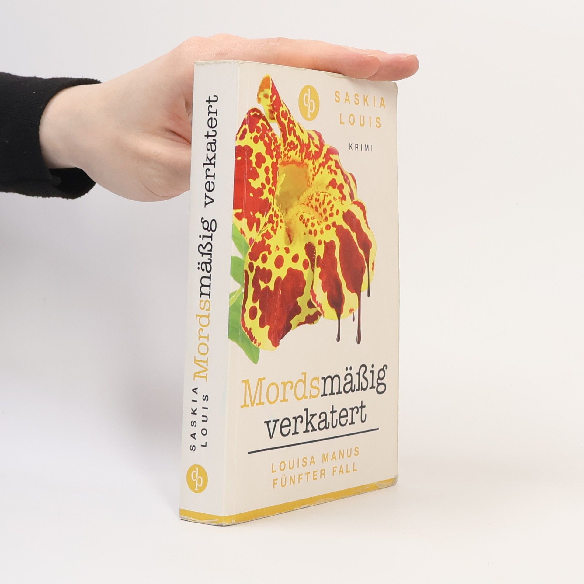 Saskia Louis Mordsmäßig verkatert