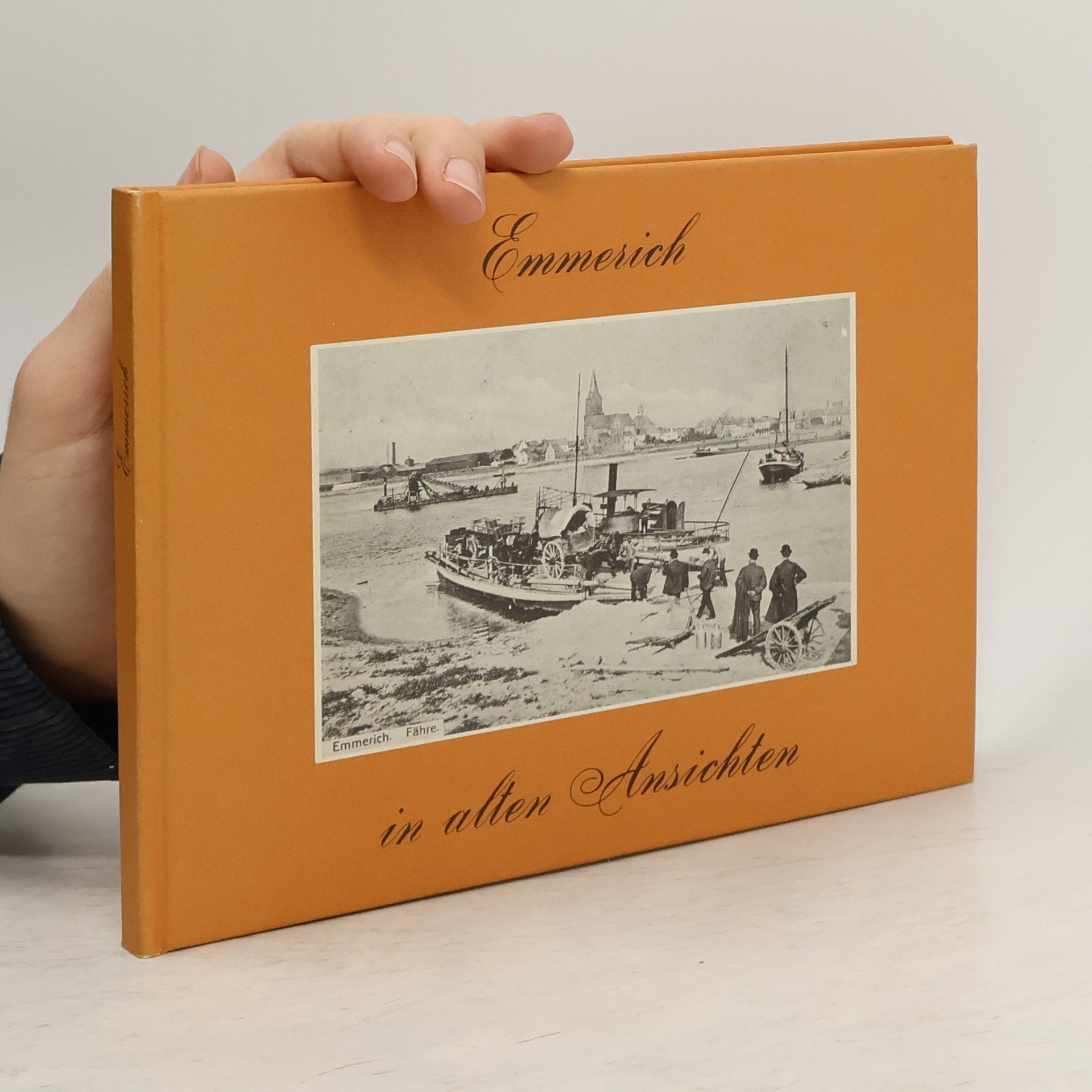 Herbert Kleipaß Emmerich in alten Ansichten