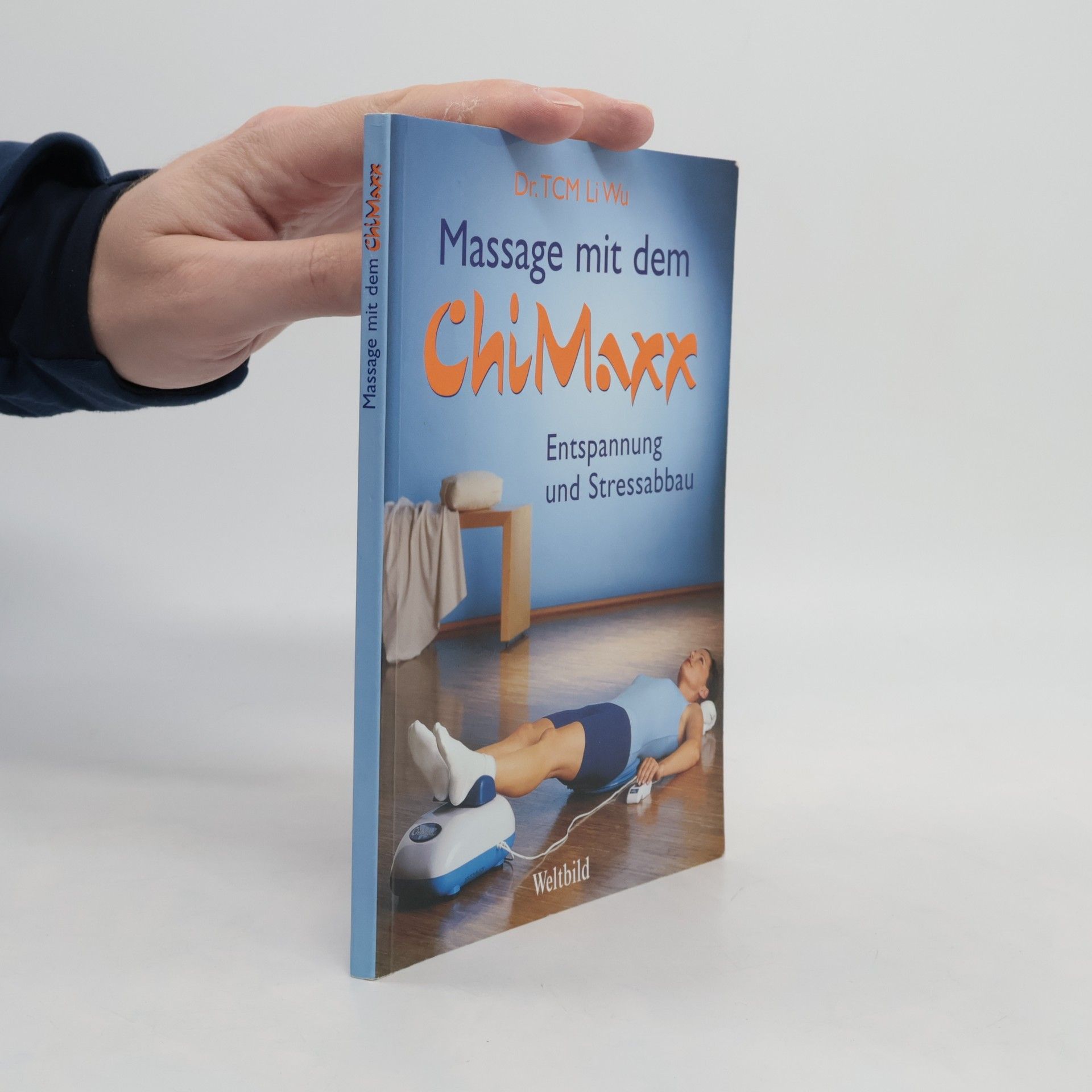 Li Wu Massage mit dem Chi-Maxx