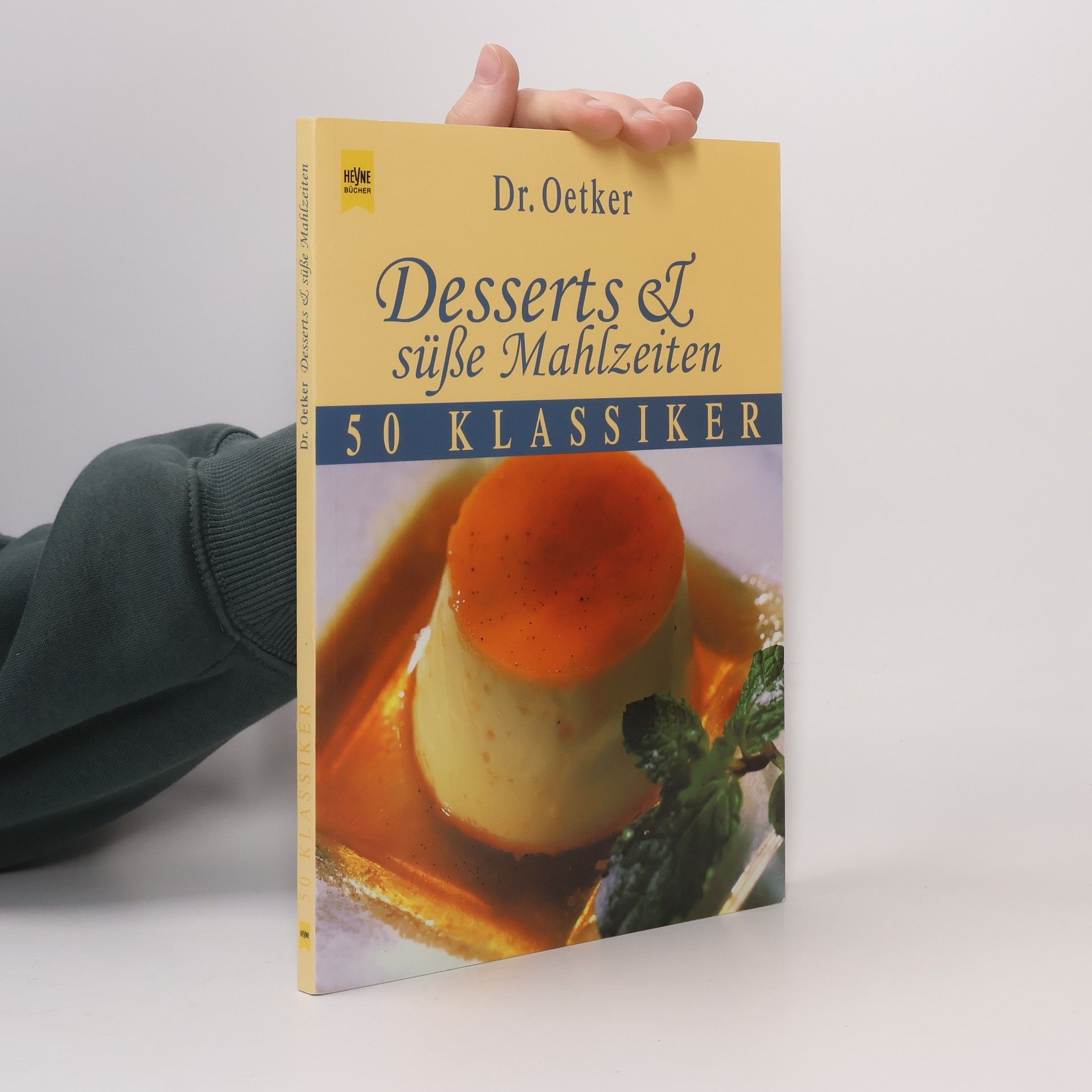 August Oetker Dr. Oetker Desserts & süße Mahlzeiten - Sonderausgabe