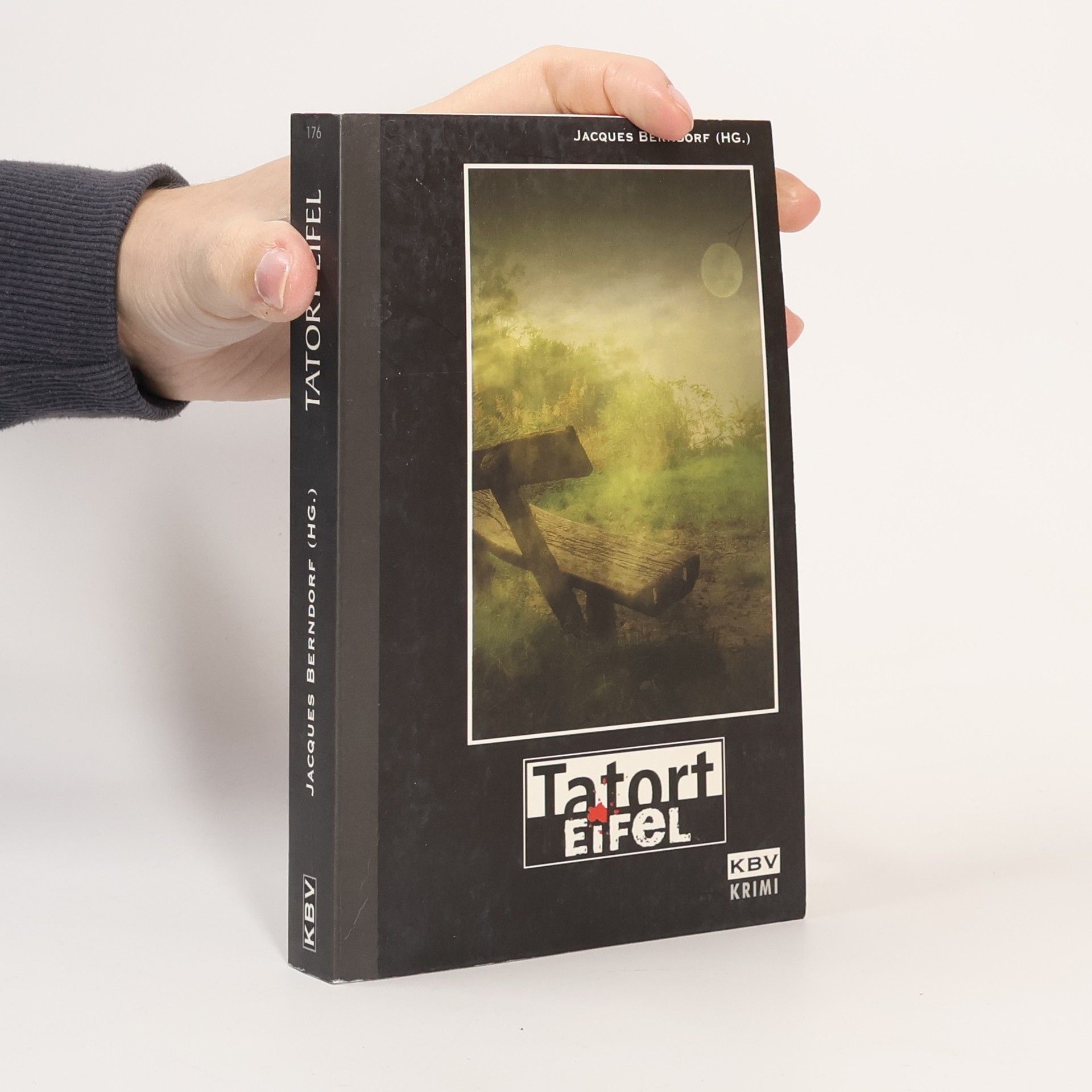 Jacques Berndorf Tatort Eifel. Bd.1