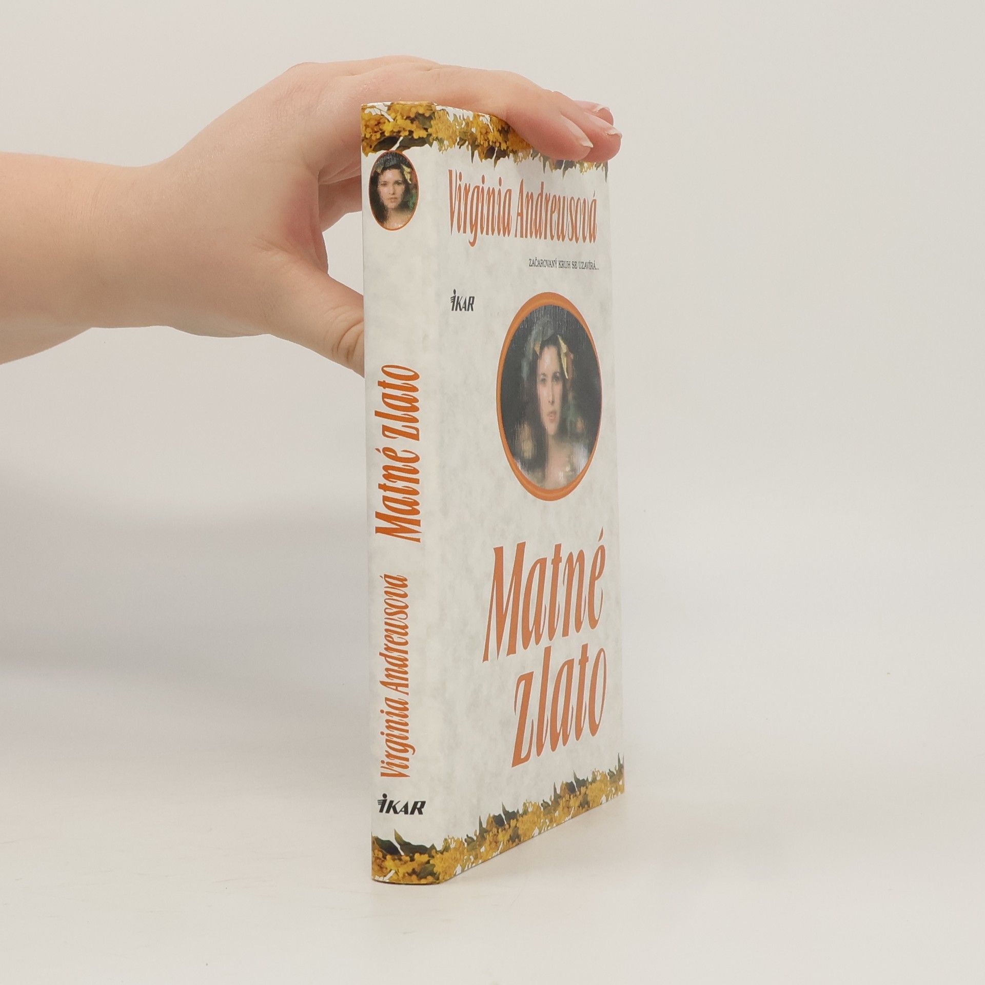 Virginia Cleo Andrews Matné zlato