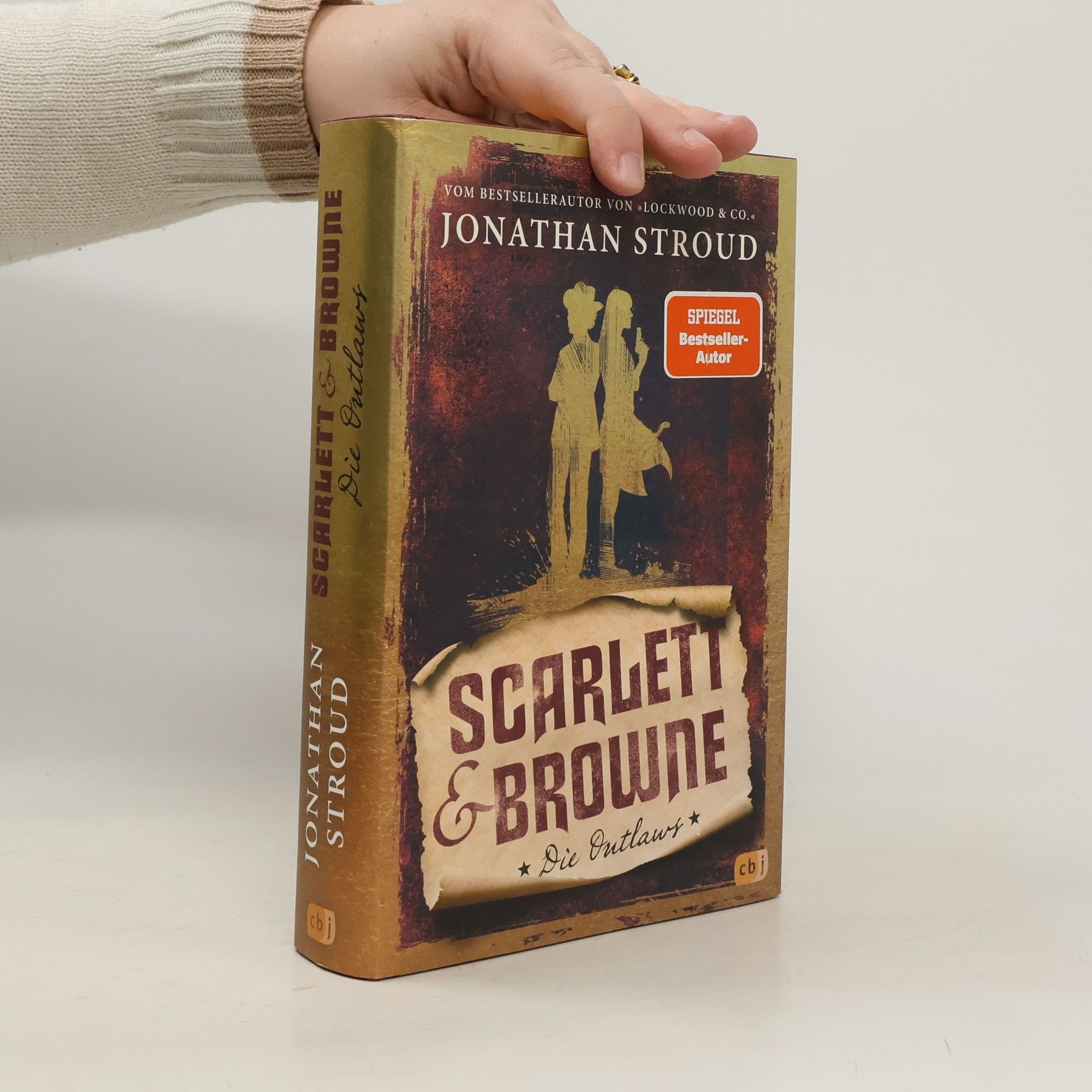 Jonathan Stroud Scarlett & Browne. Die Outlaws