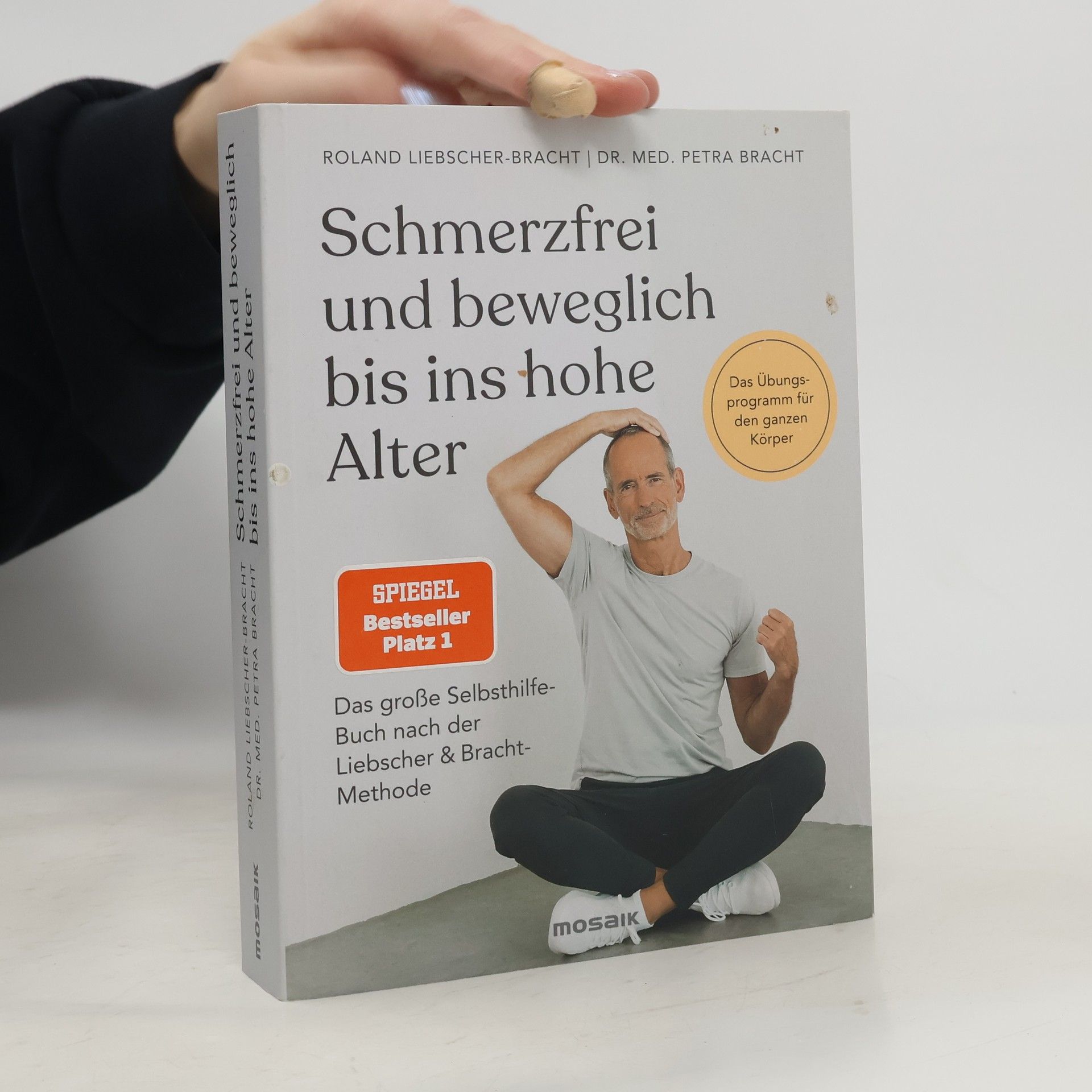 Roland Liebscher-Bracht Schmerzfrei und beweglich bis ins hohe Alter