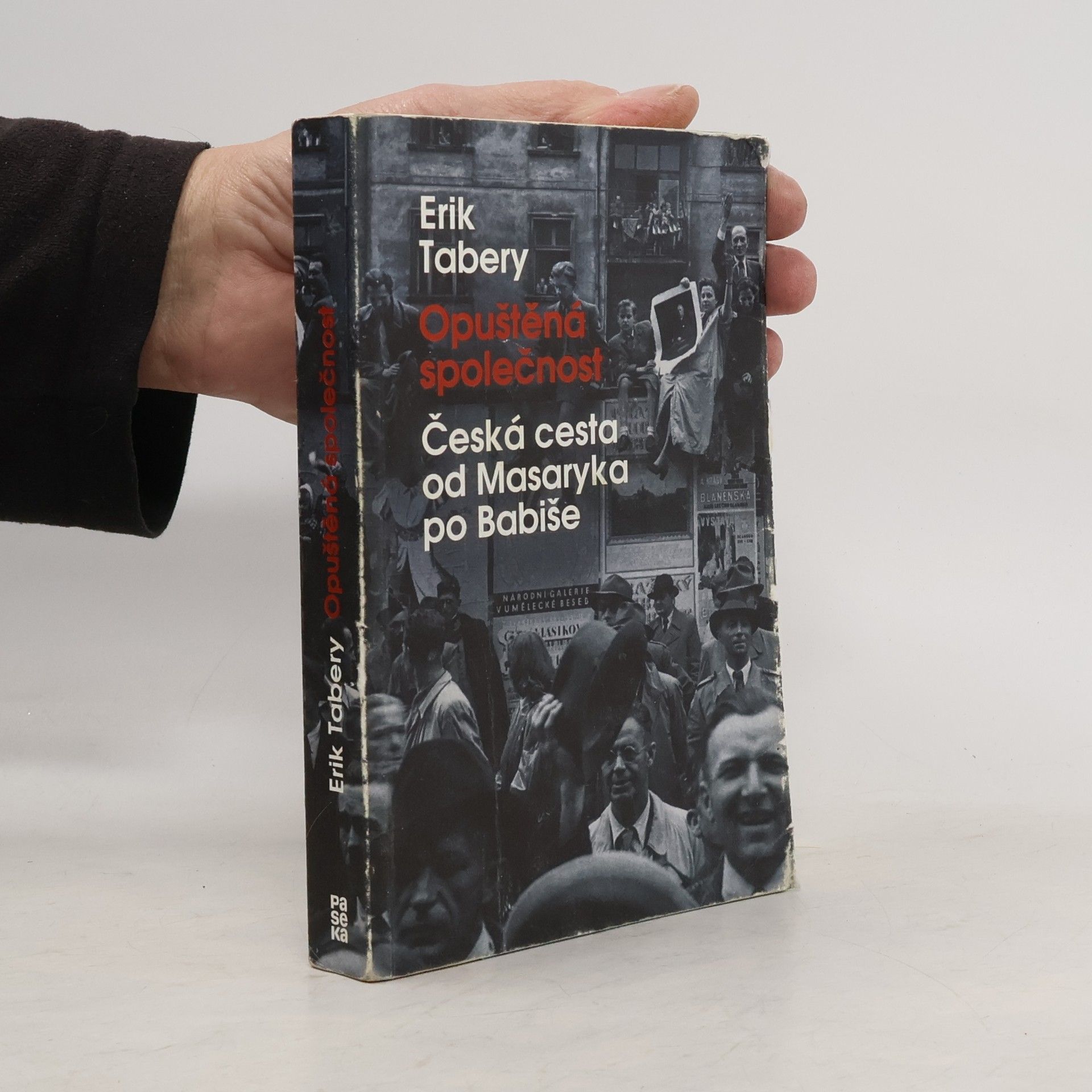 Erik Tabery Opuštěná společnost