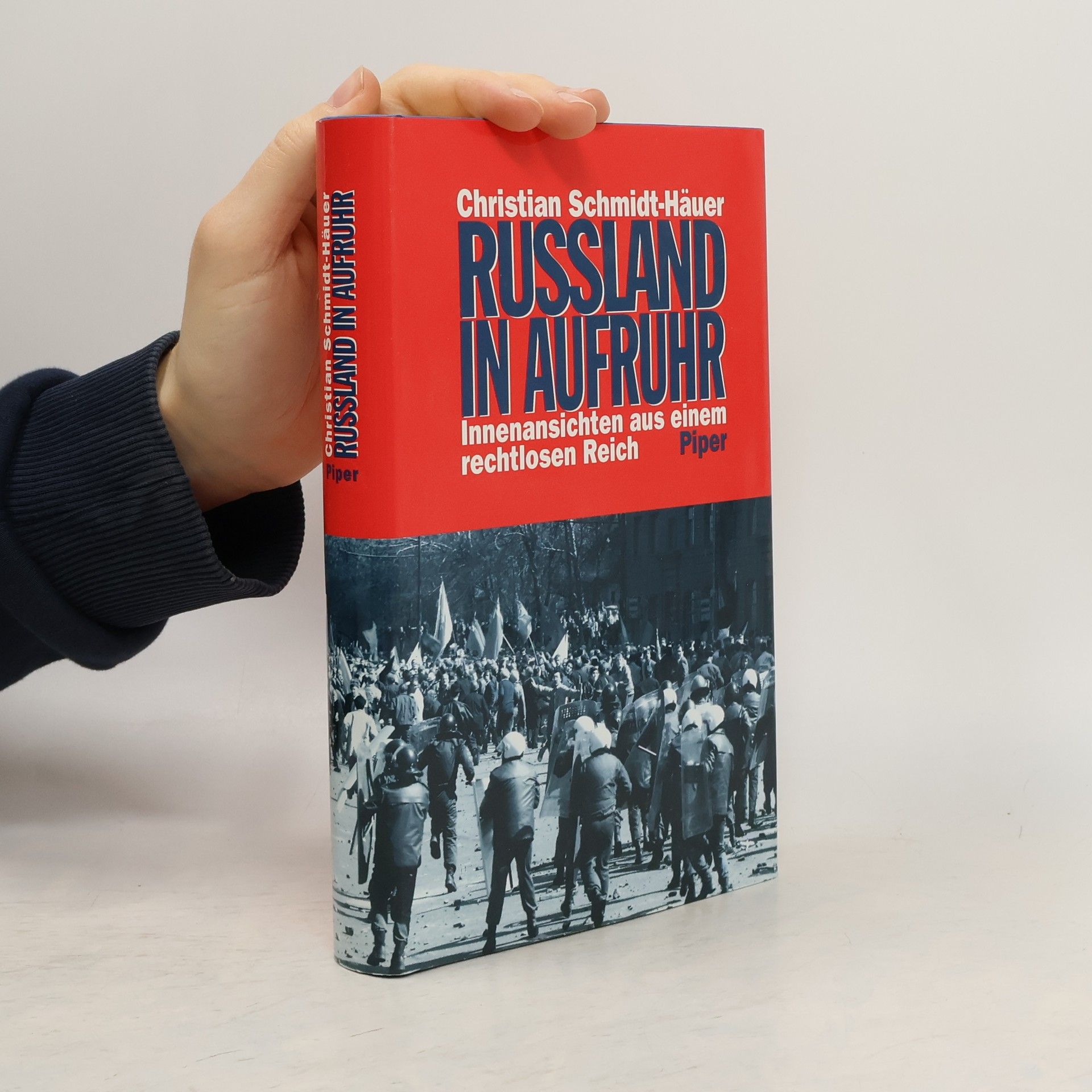 Christian Schmidt-Wellenburg Russland in Aufruhr