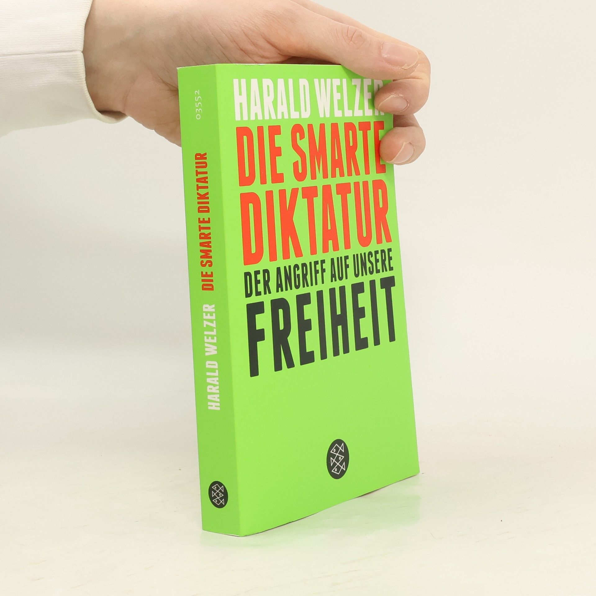 Harald Welzer Die smarte Diktatur
