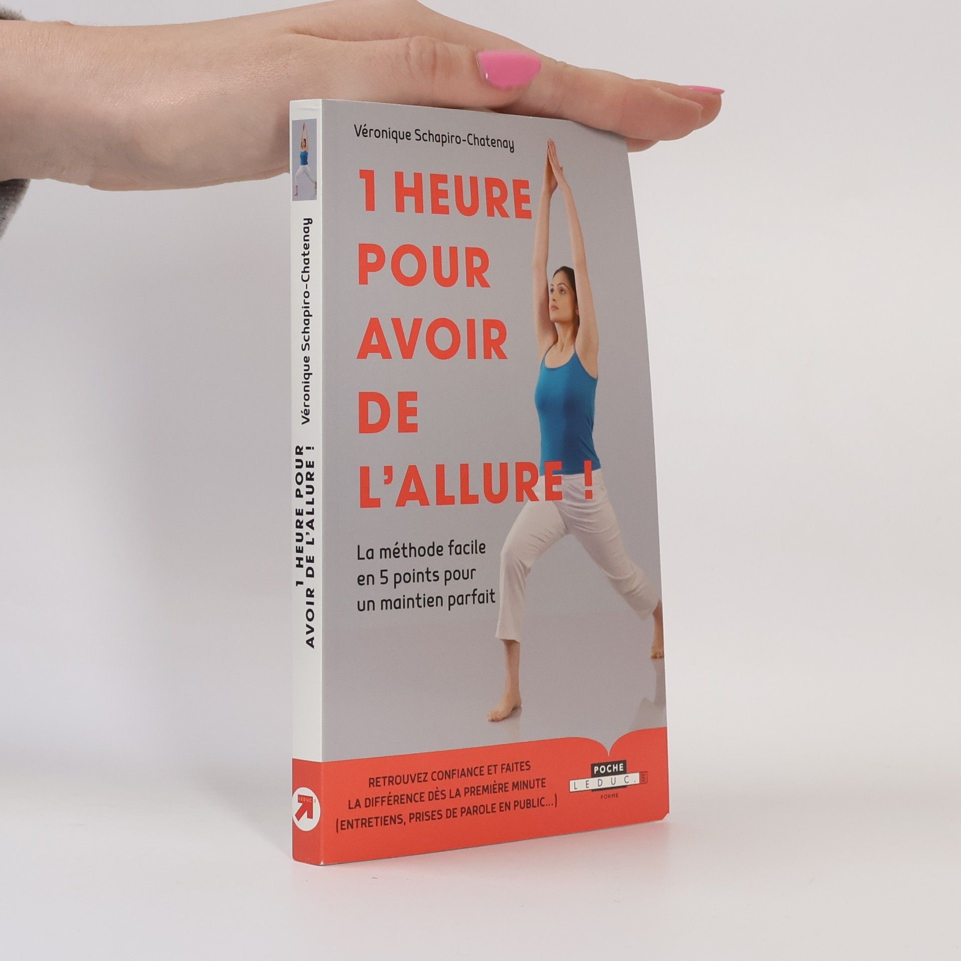Véronique Schapiro-Chatenay 1 heure pour avoir de l'allure !