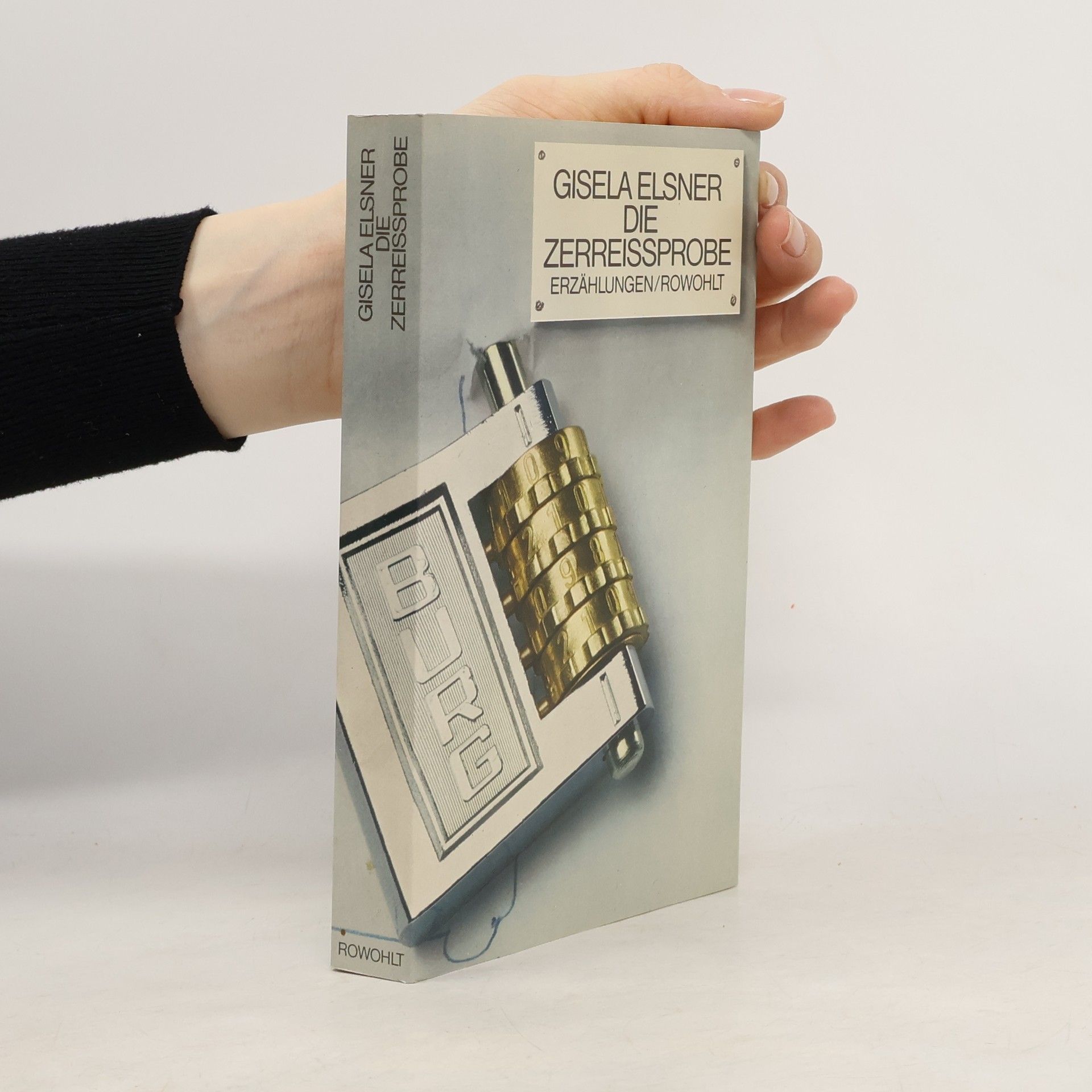 Elsnerová Gisela Die Zerreissprobe
