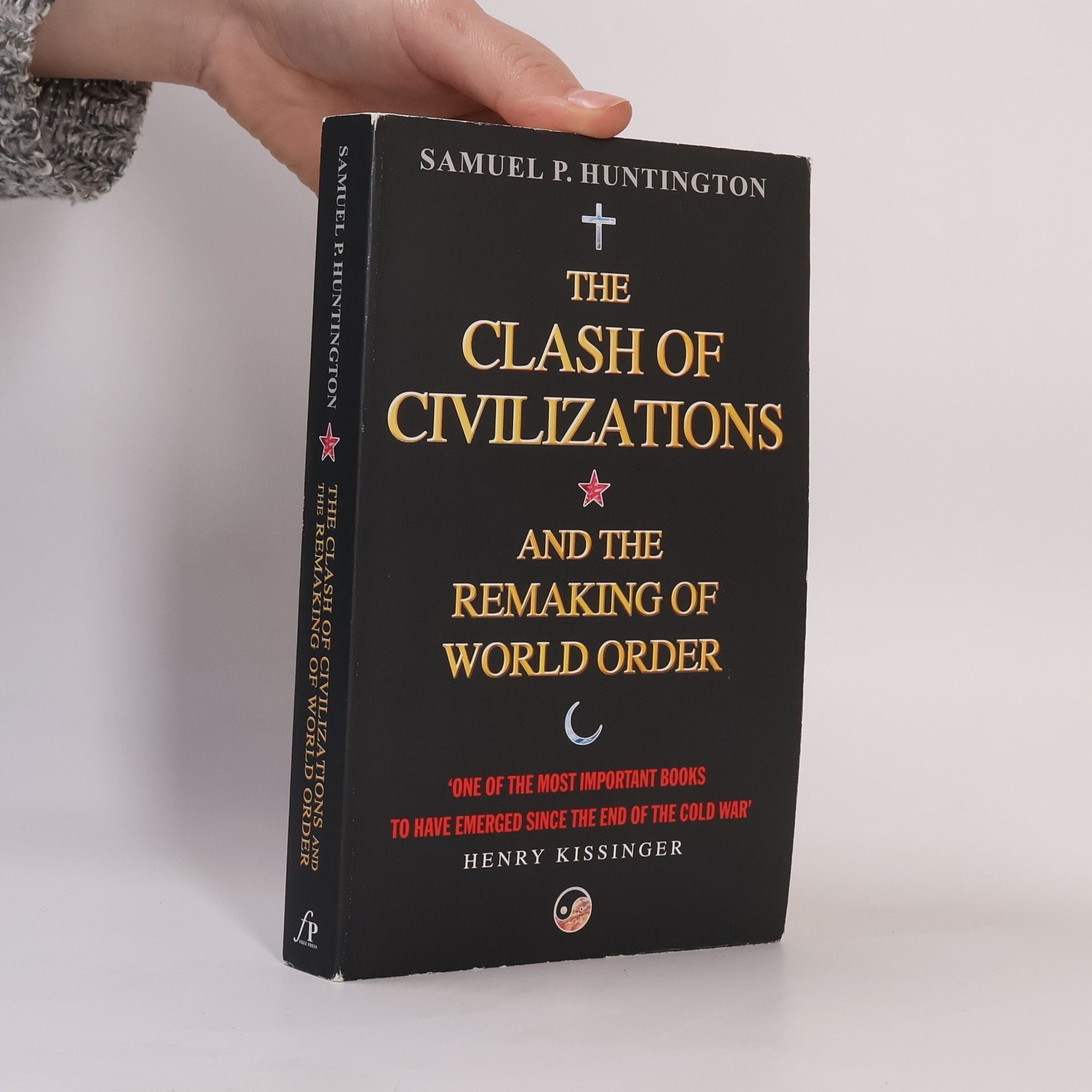 Samuel P. Huntington Clash Of Civilizations