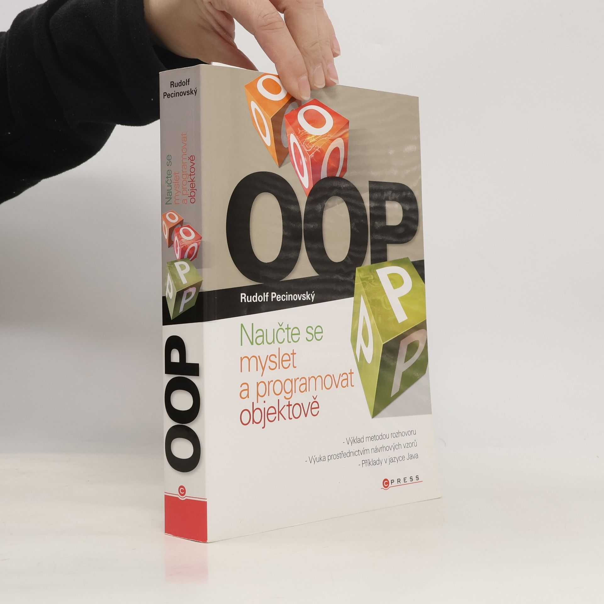 Rudolf Pecinovský OOP. Naučte se myslet a programovat objektově