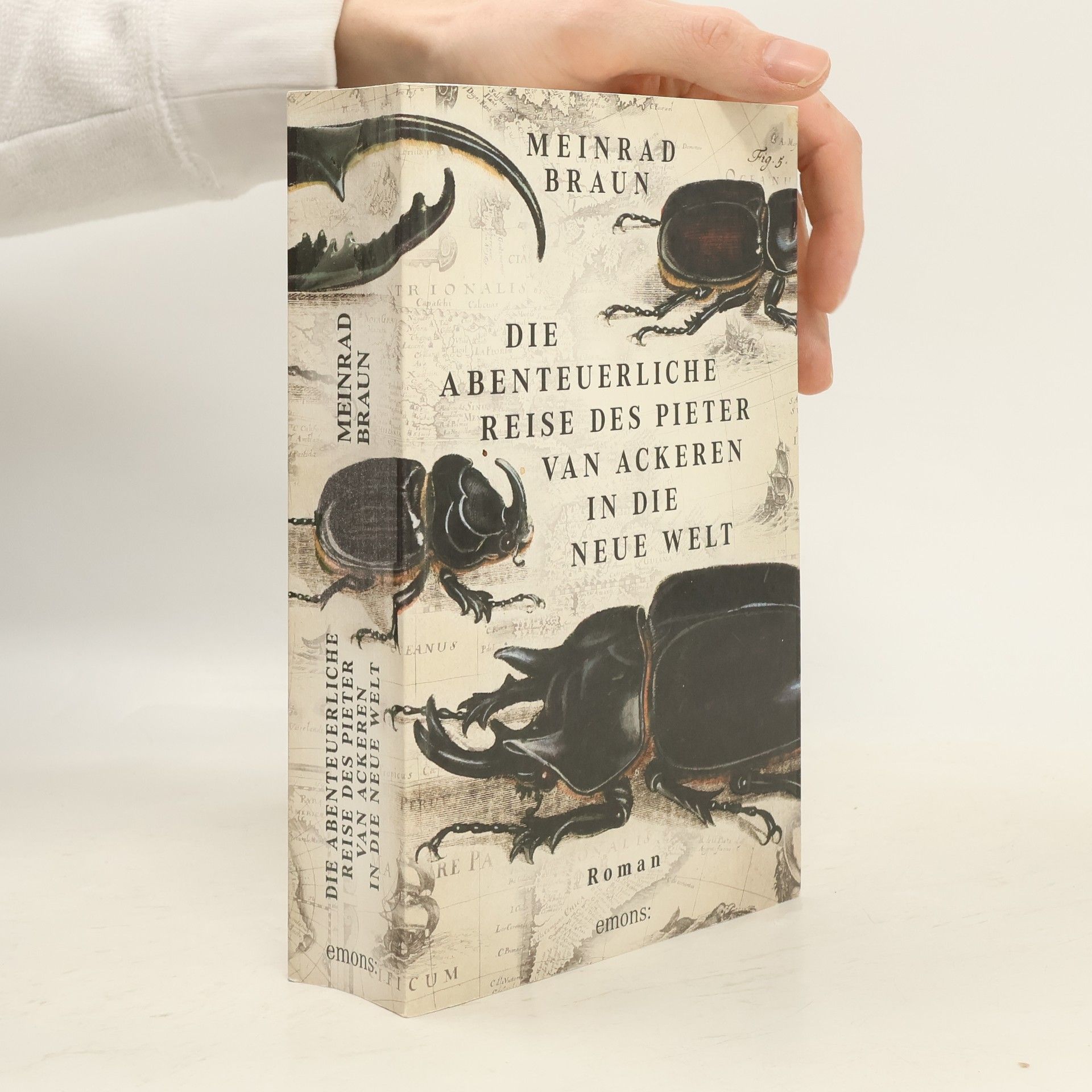 Meinrad Braun Die abenteuerliche Reise des Pieter van Aackeren in die neue Welt