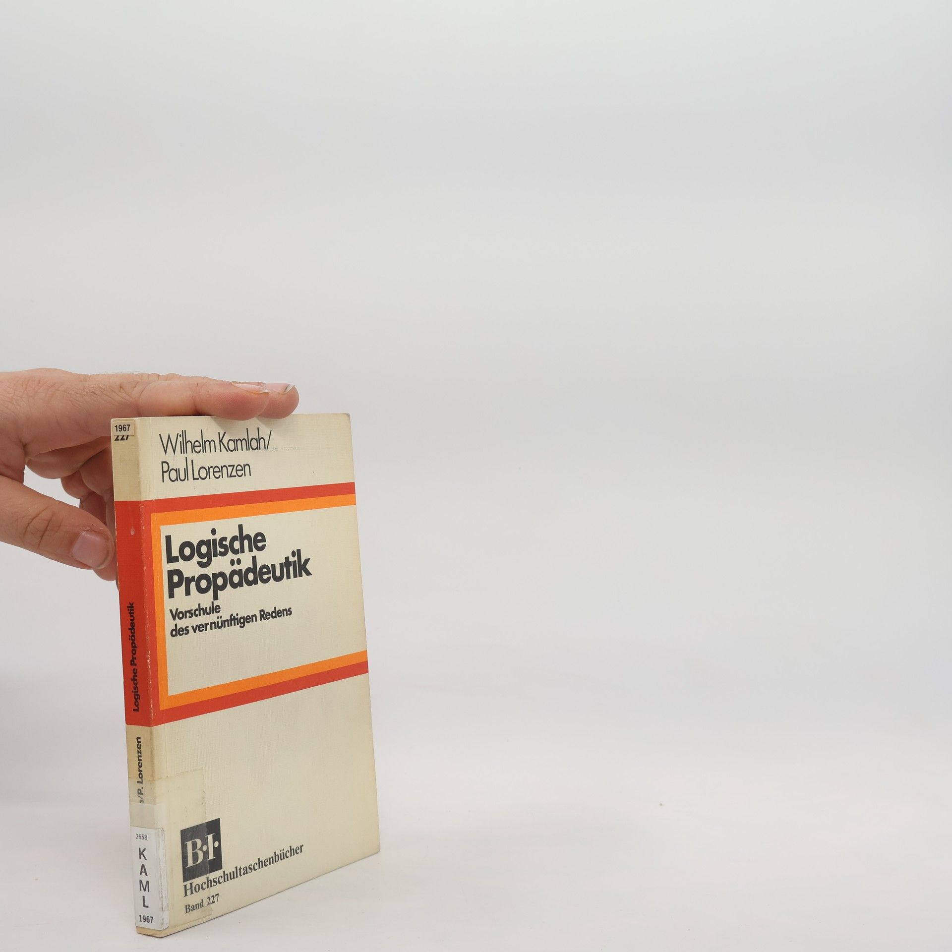 Wilhelm Kamlah Logische Propädeutik