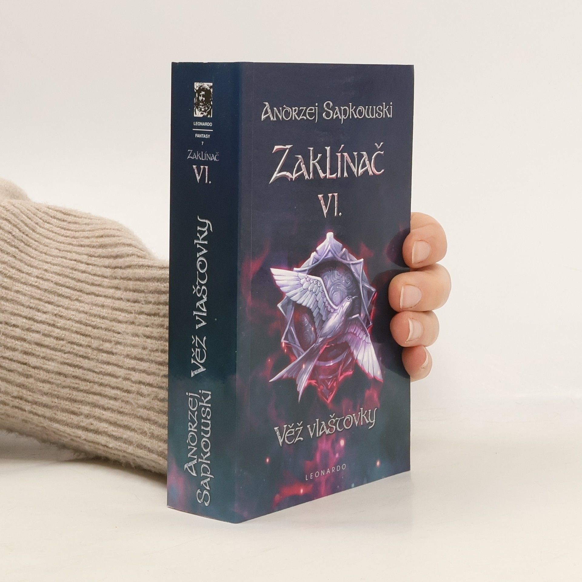 Andrzej Sapkowski Zaklínač VI. Věž vlaštovky