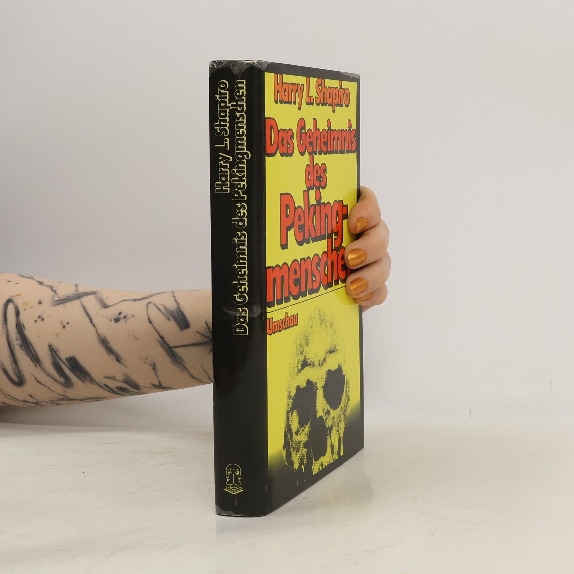 Harry L. Shapiro Das Geheimnis des Pekingmenschen