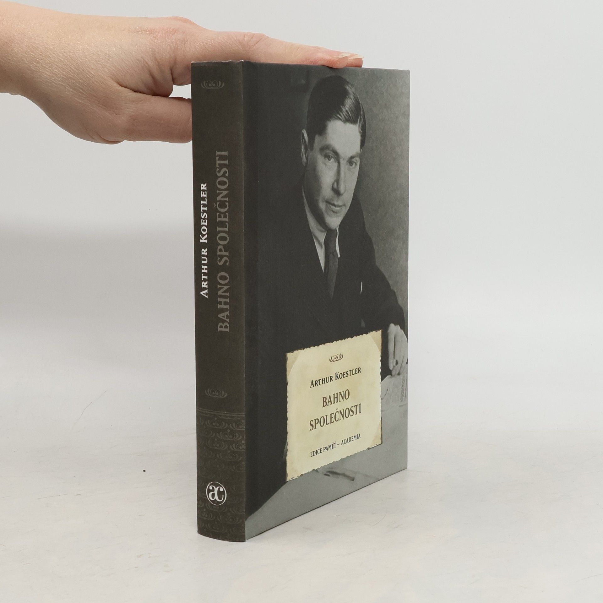 Arthur Koestler Bahno společnosti